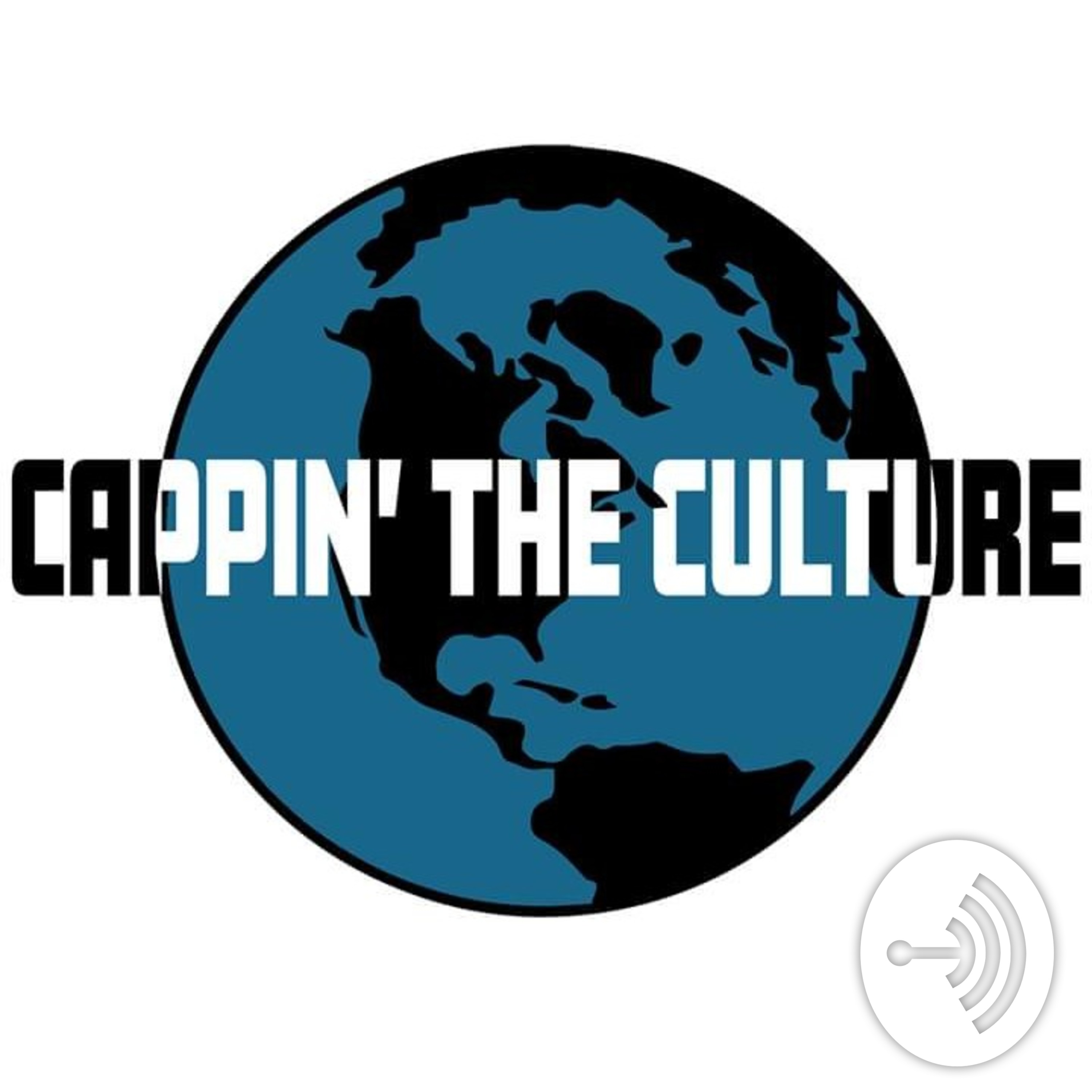 Cappin The Culture