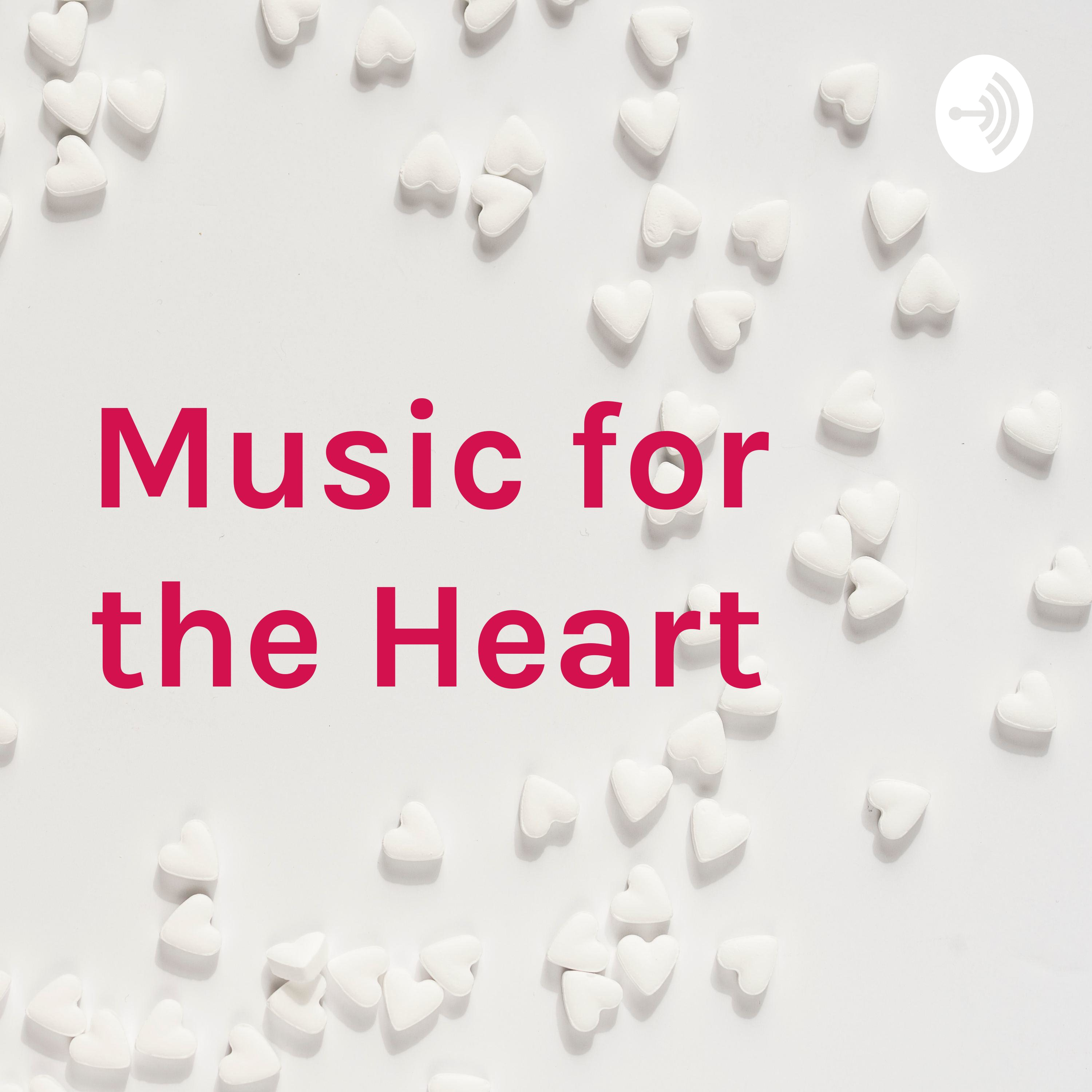 Music for the Heart 