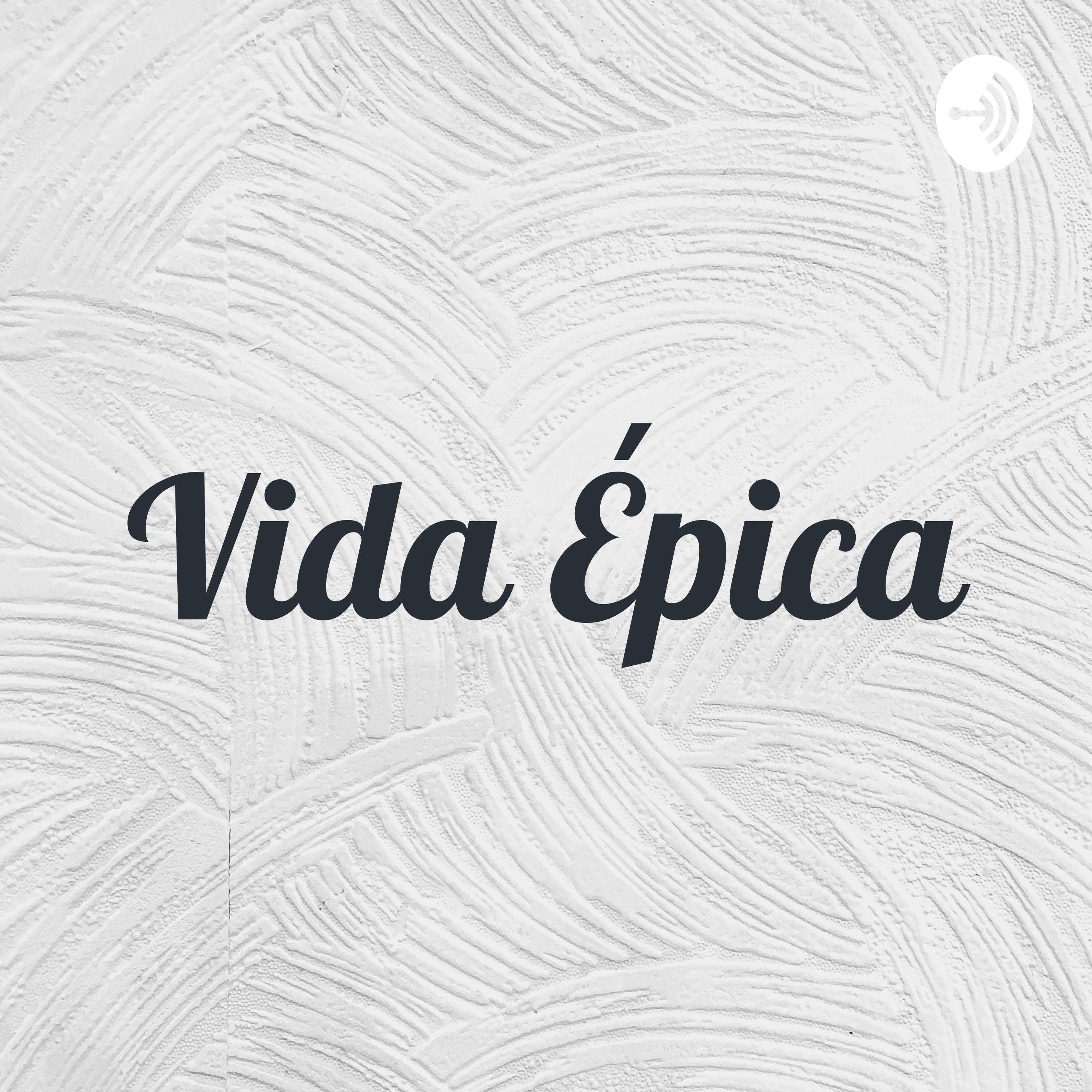 Vida Épica