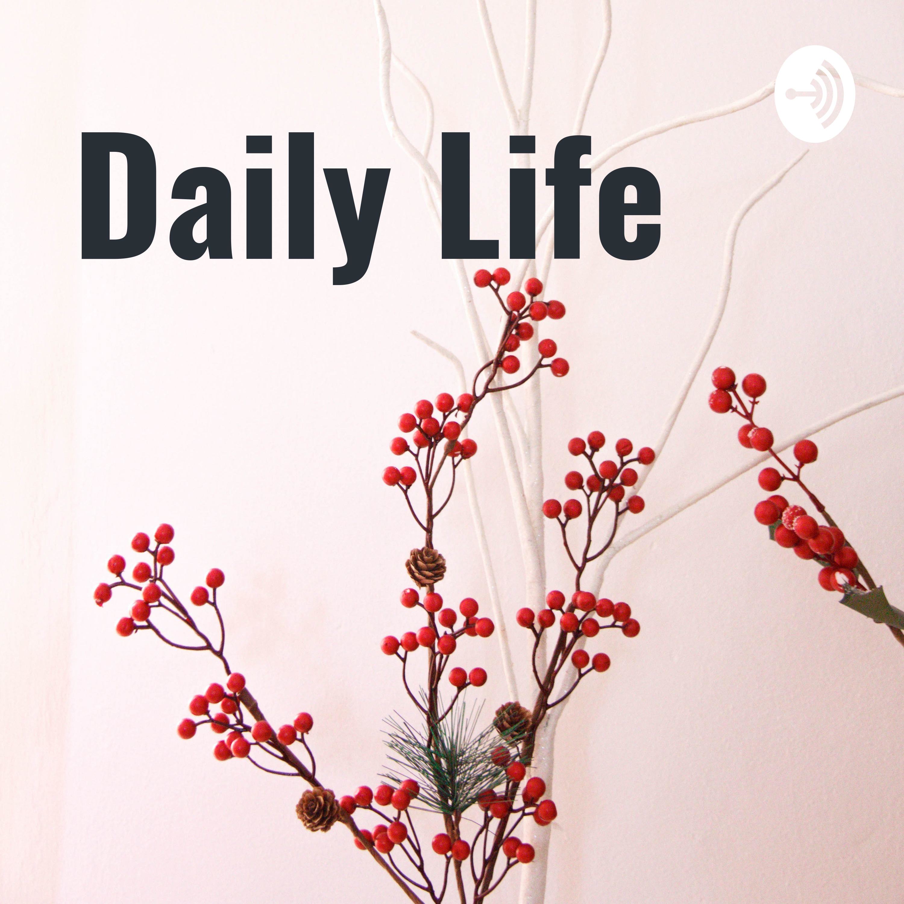 Daily Life 