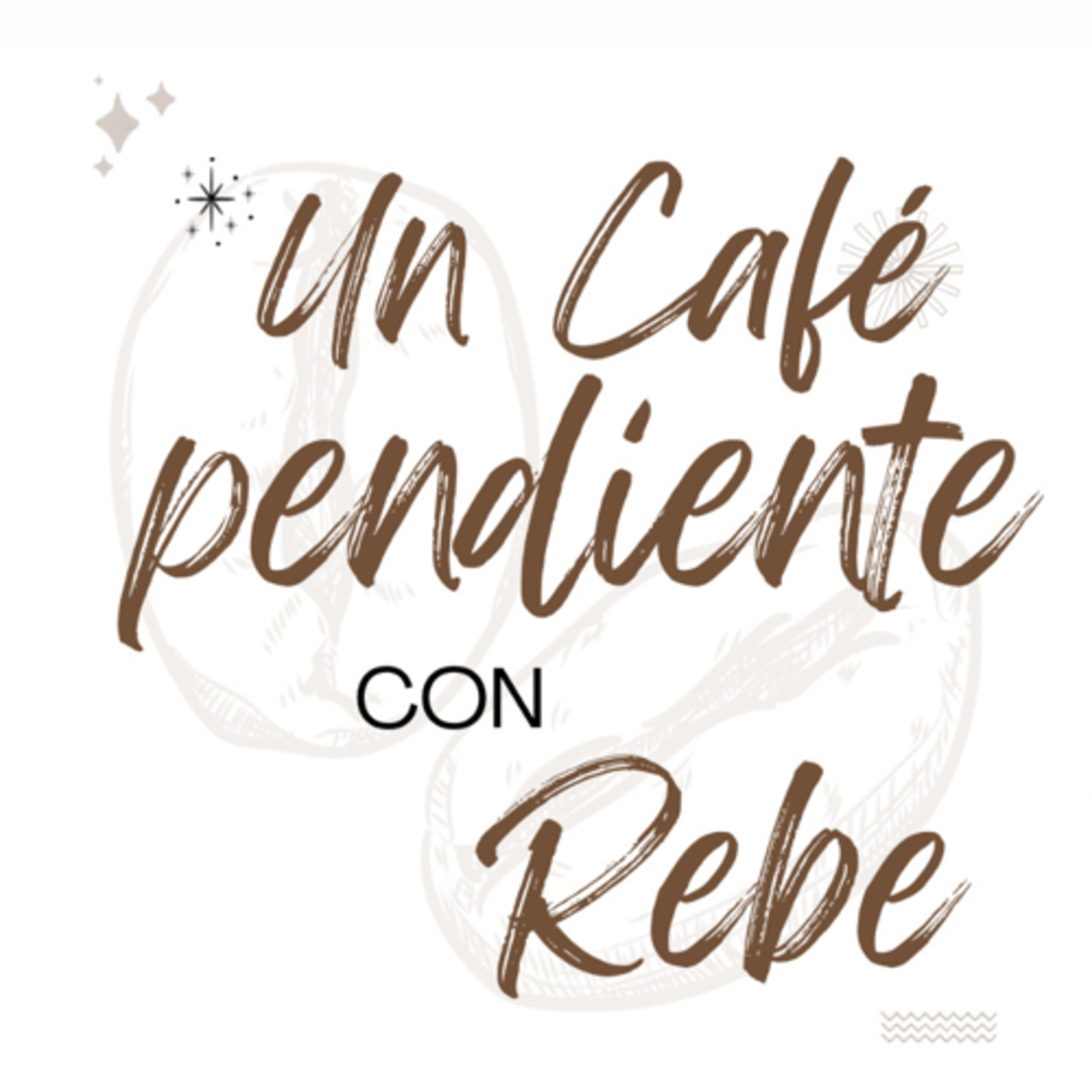 Un Café Pendiente con Rebe