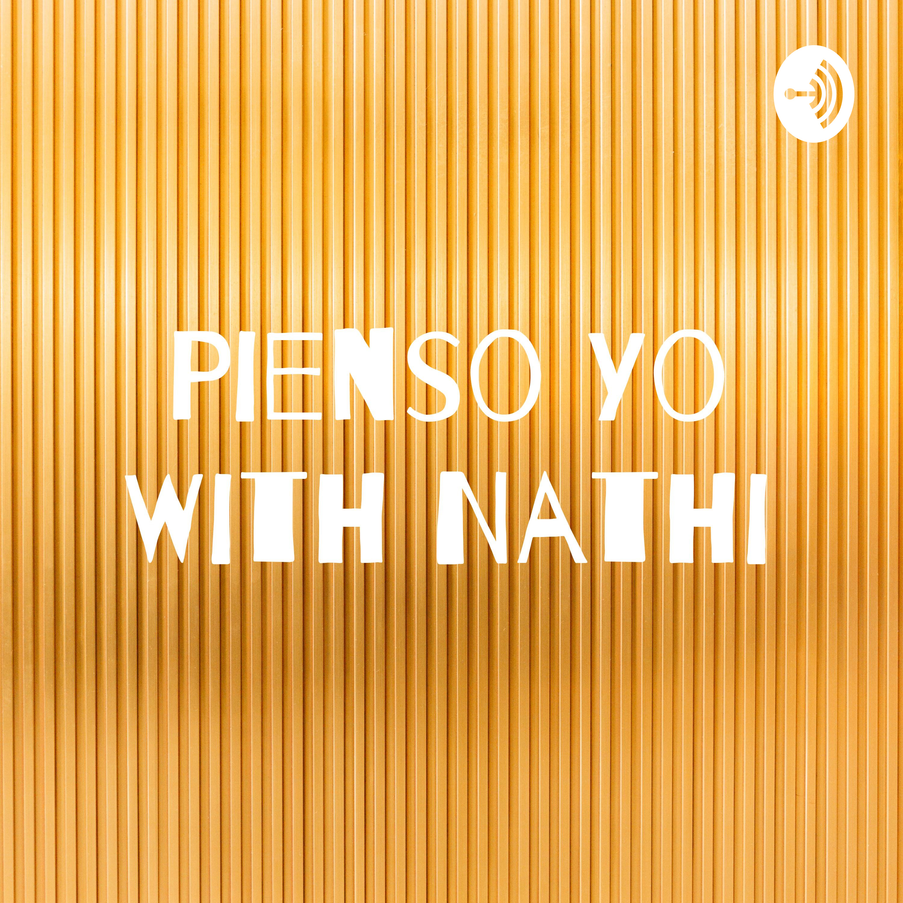 Pienso Yo With Nathi