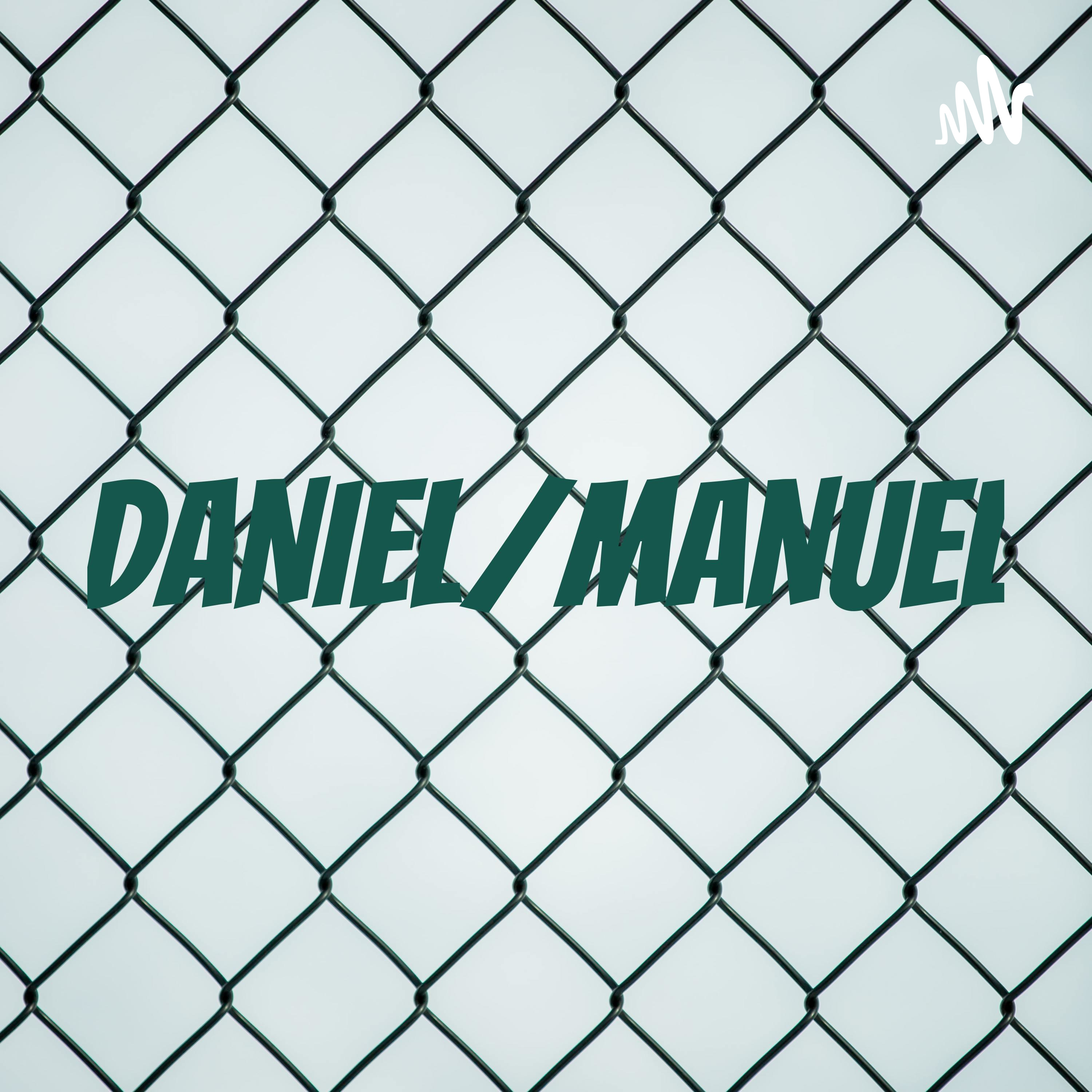 DANIEL/MANUEL