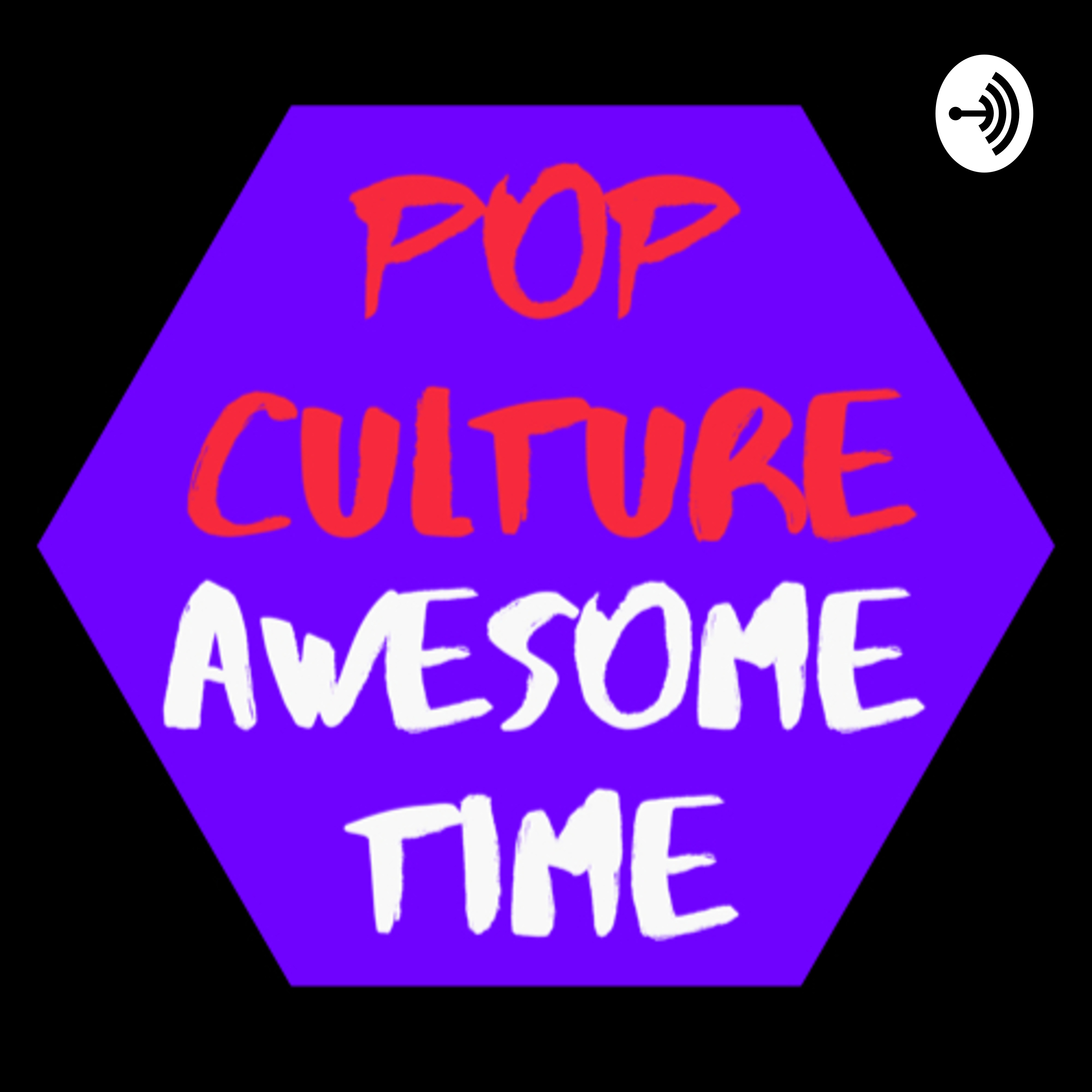 Pop Culture Awesome Time