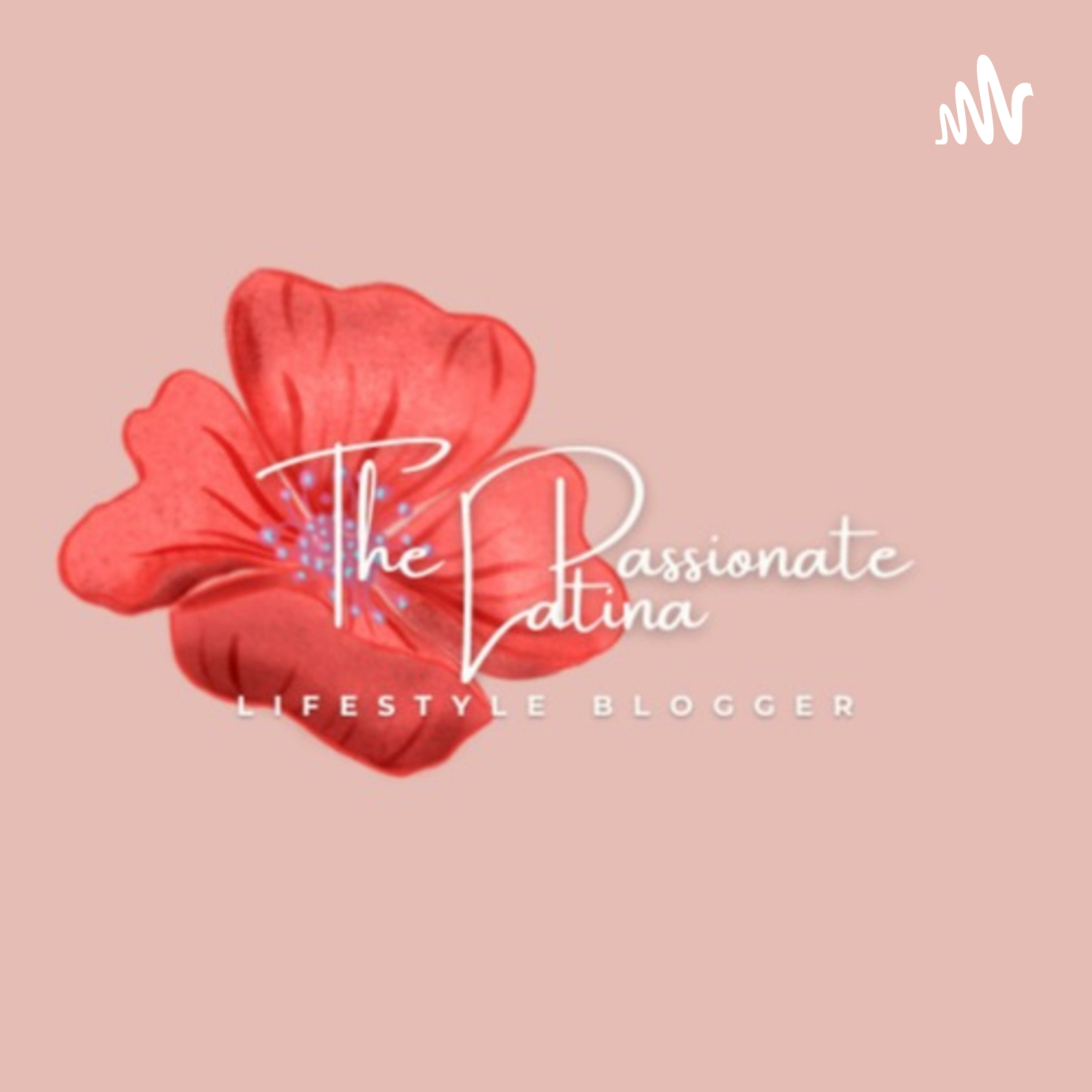 The Passionate Latina podcast artwork