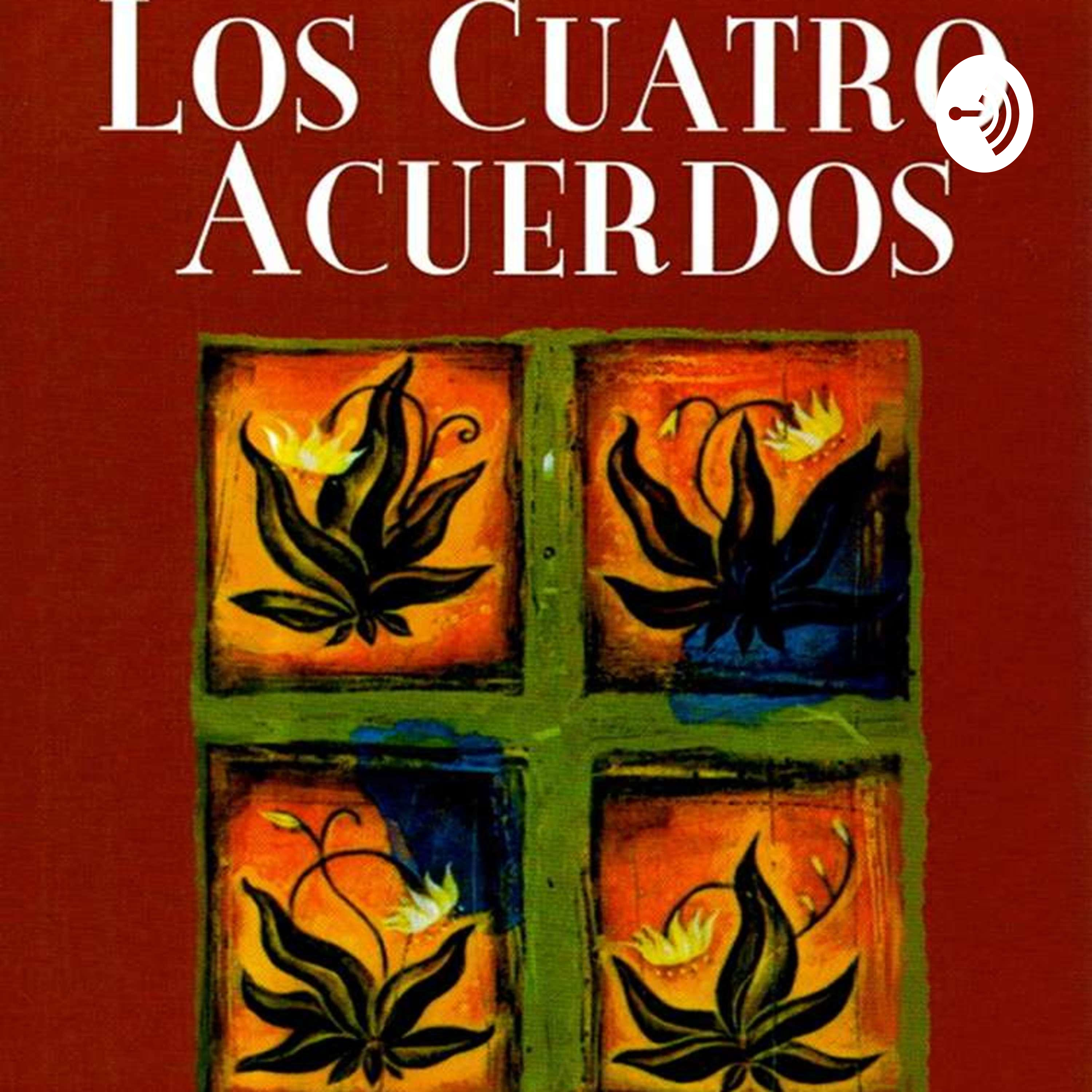 Opinión sobre los cuatro acuerdos