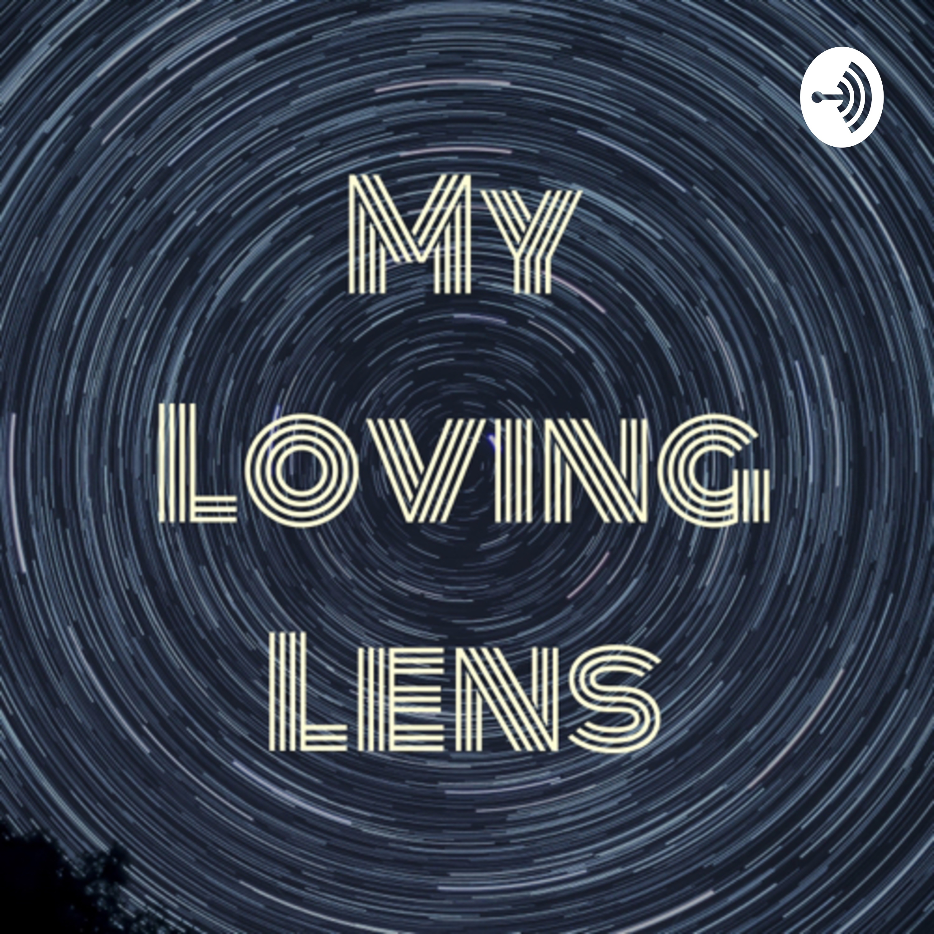 My Loving Lens
