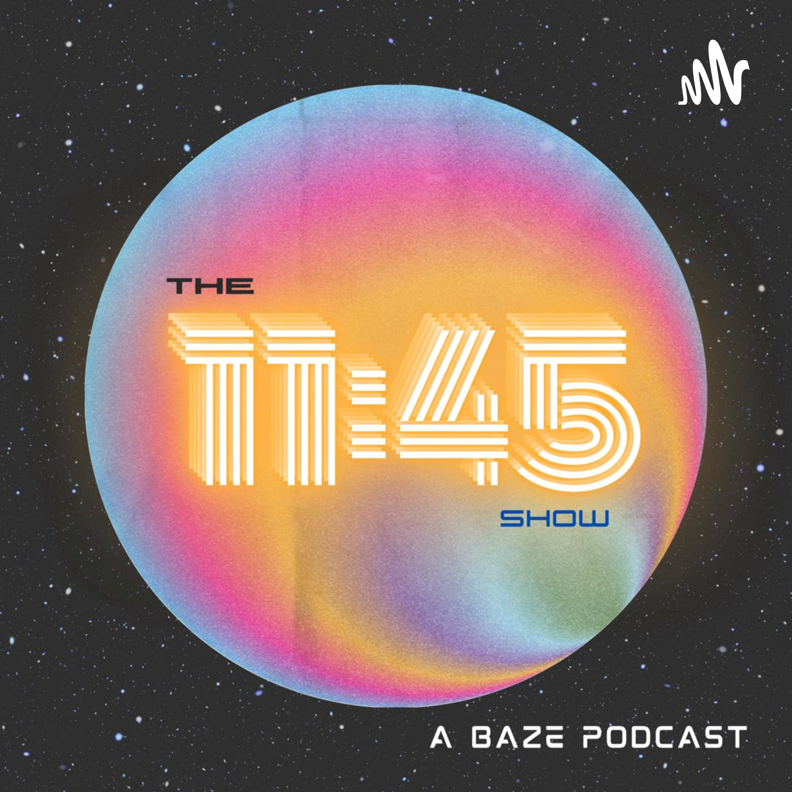 The 11:45 Podcast podcast artwork