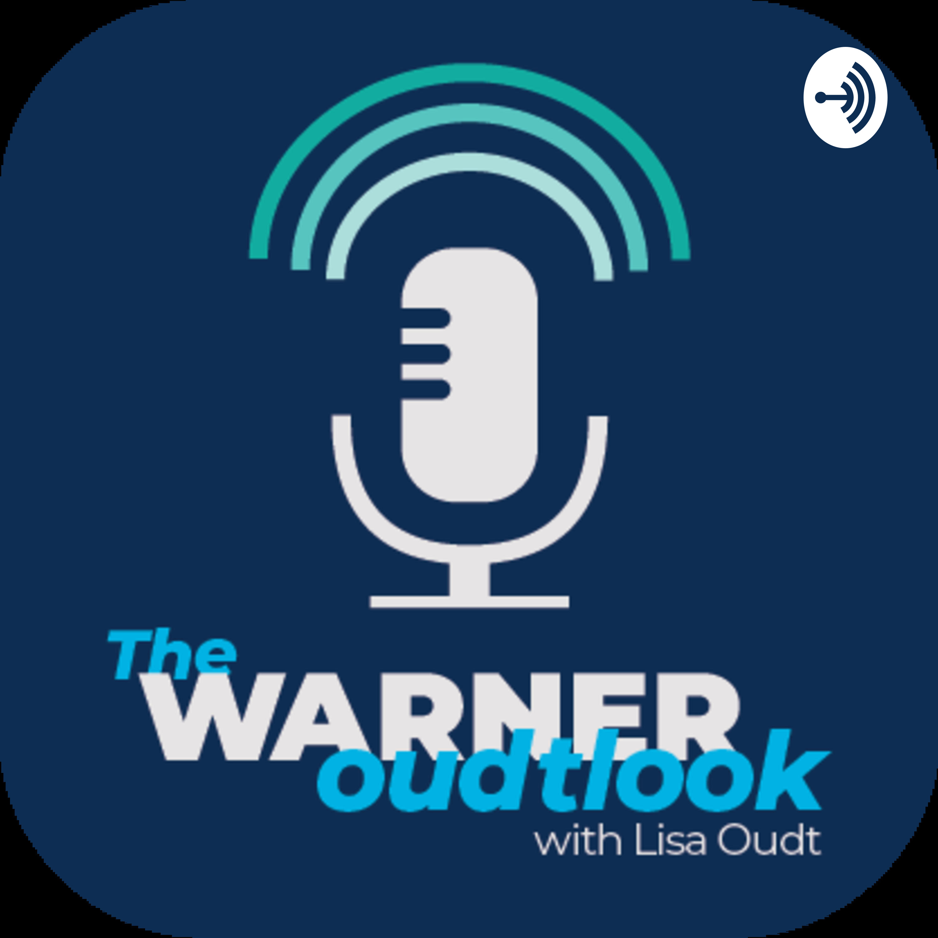 The Warner Oudtlook with Lisa Oudt
