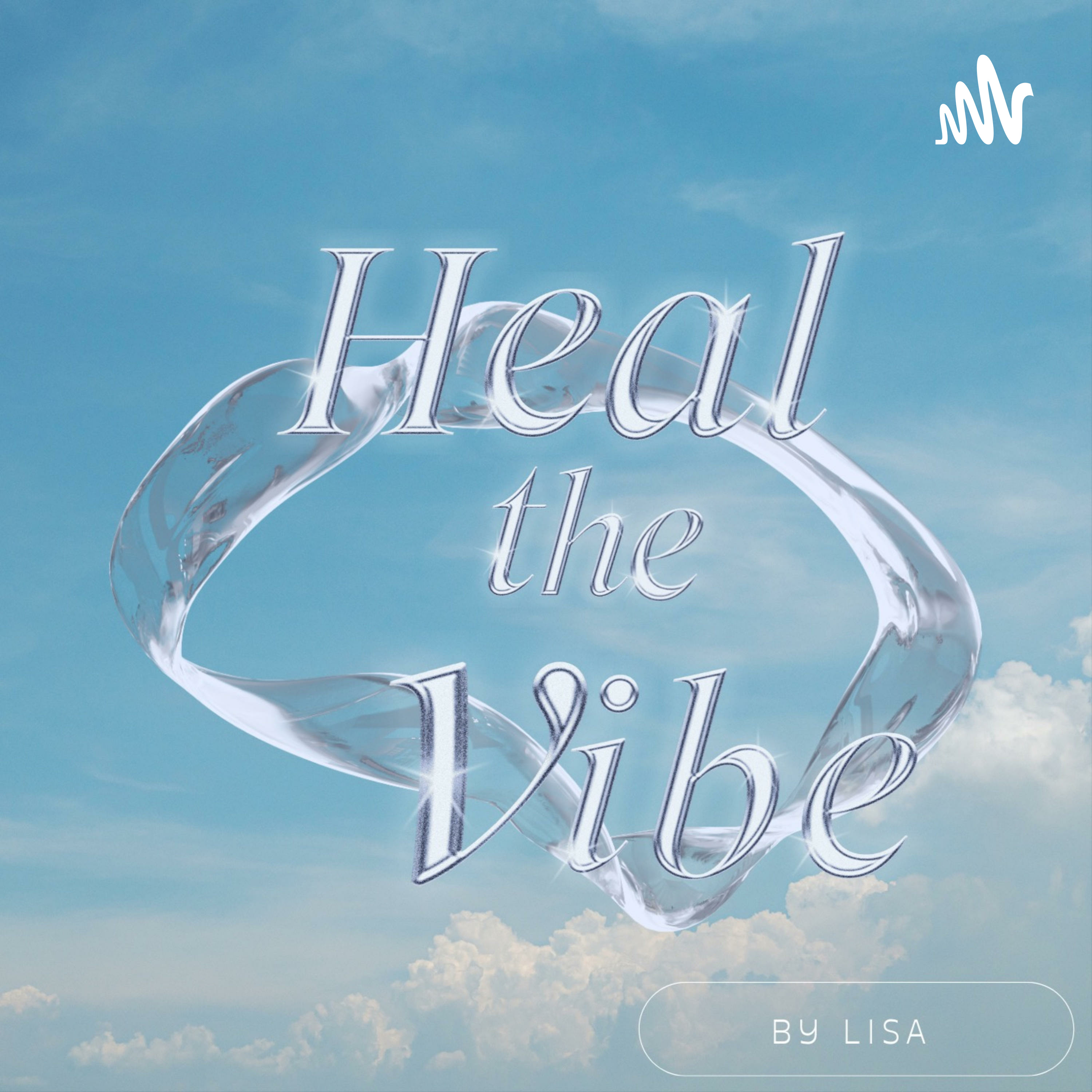 Heal The Vibe cover art