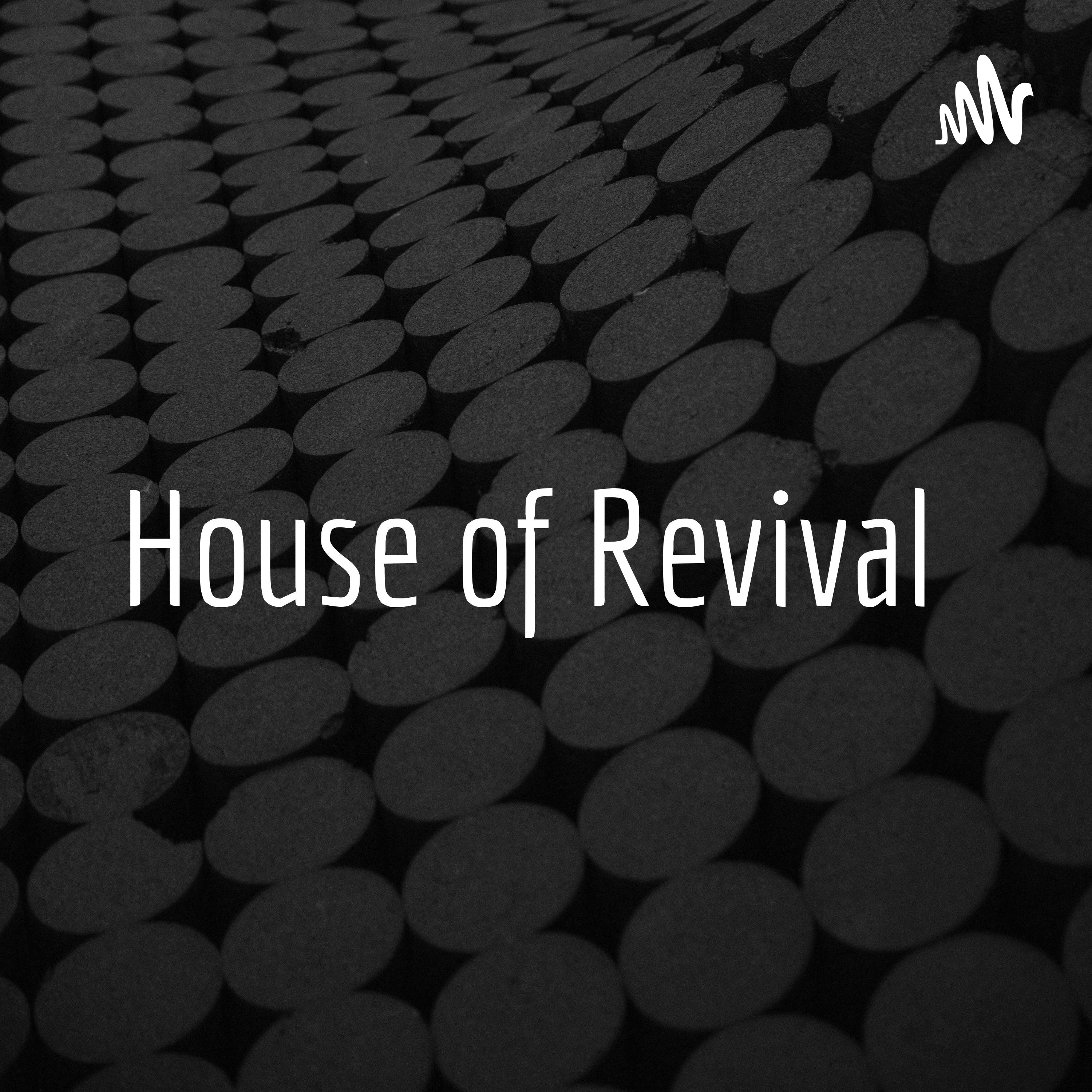 House of Revival podcast artwork