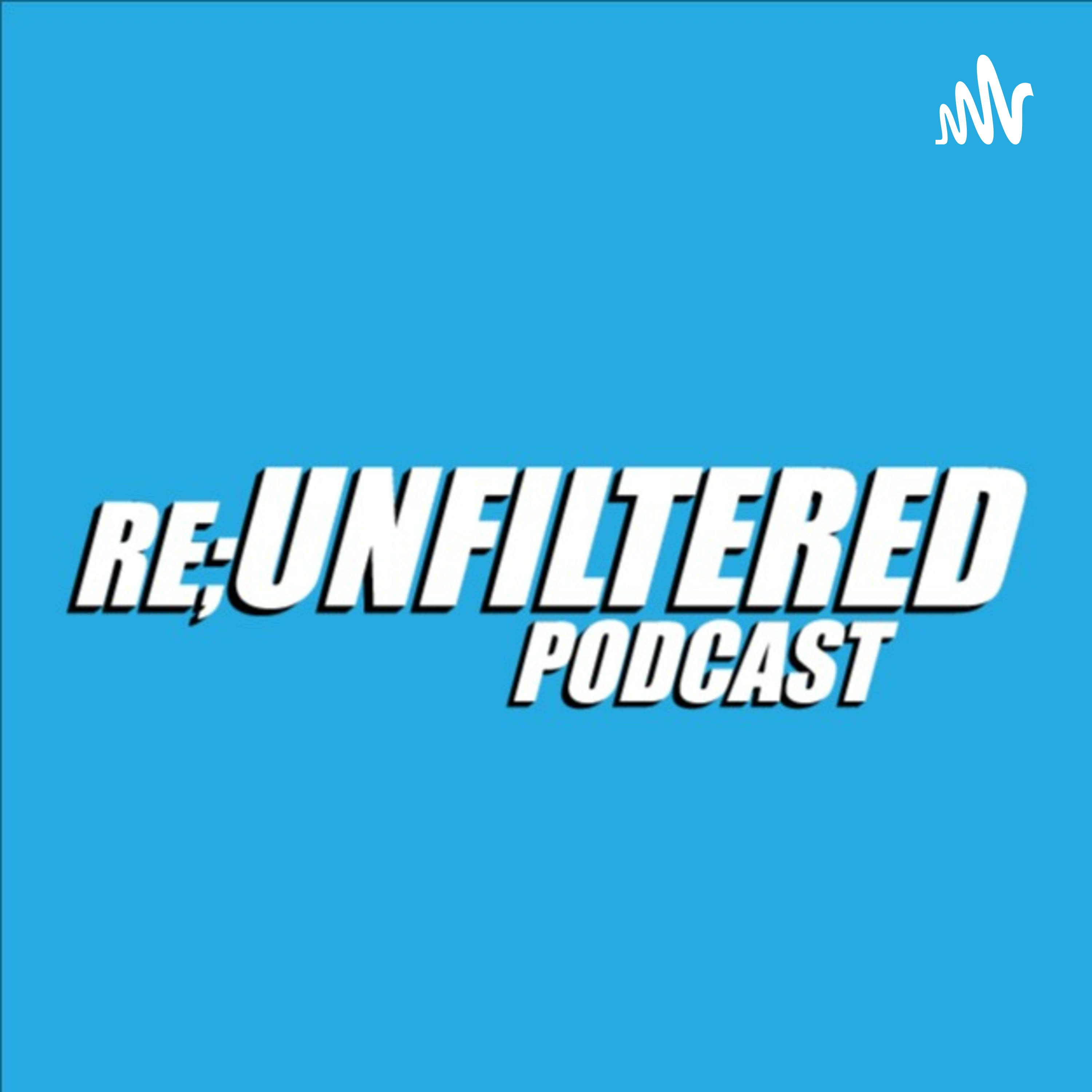 re;UNFILTERED