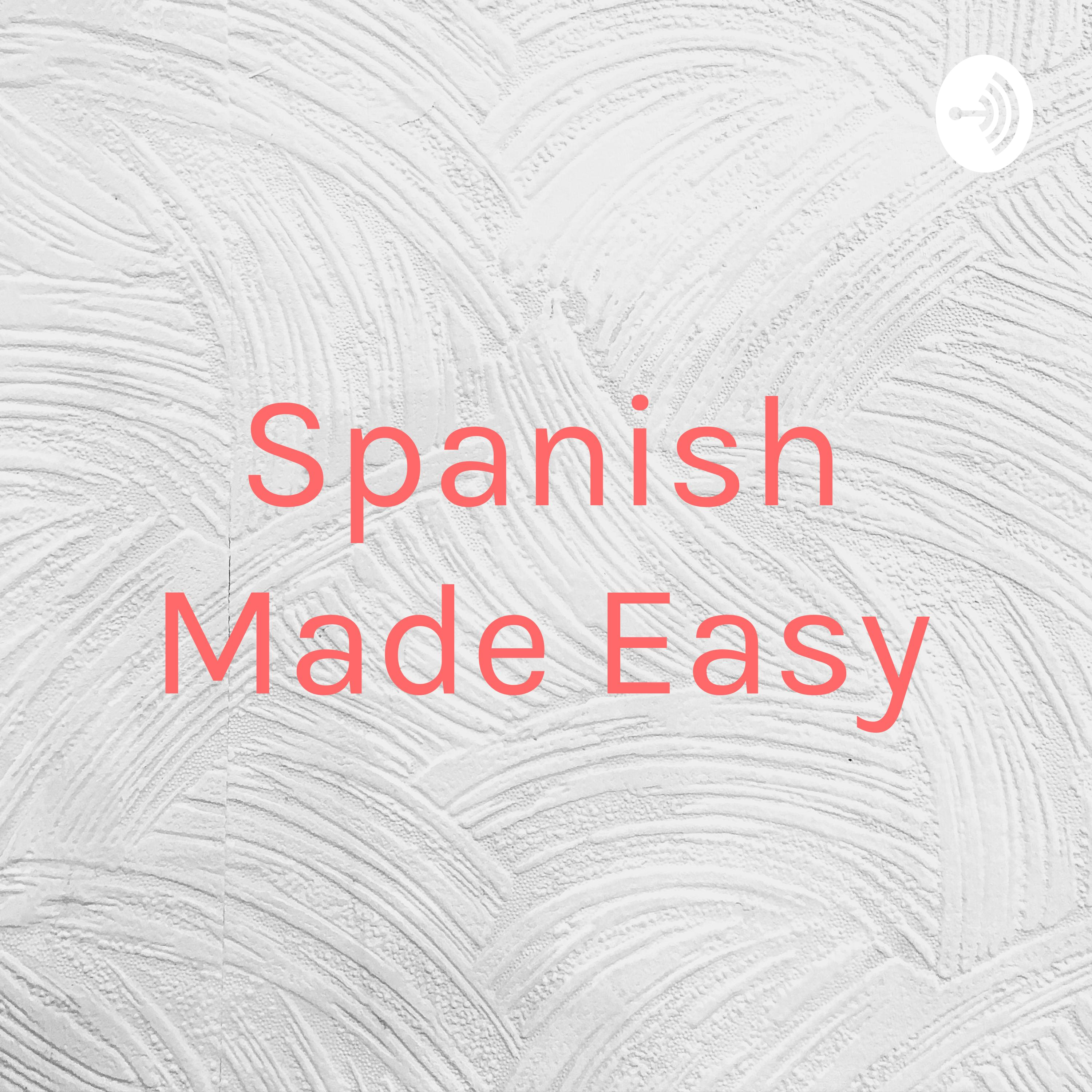 Spanish Made Easy