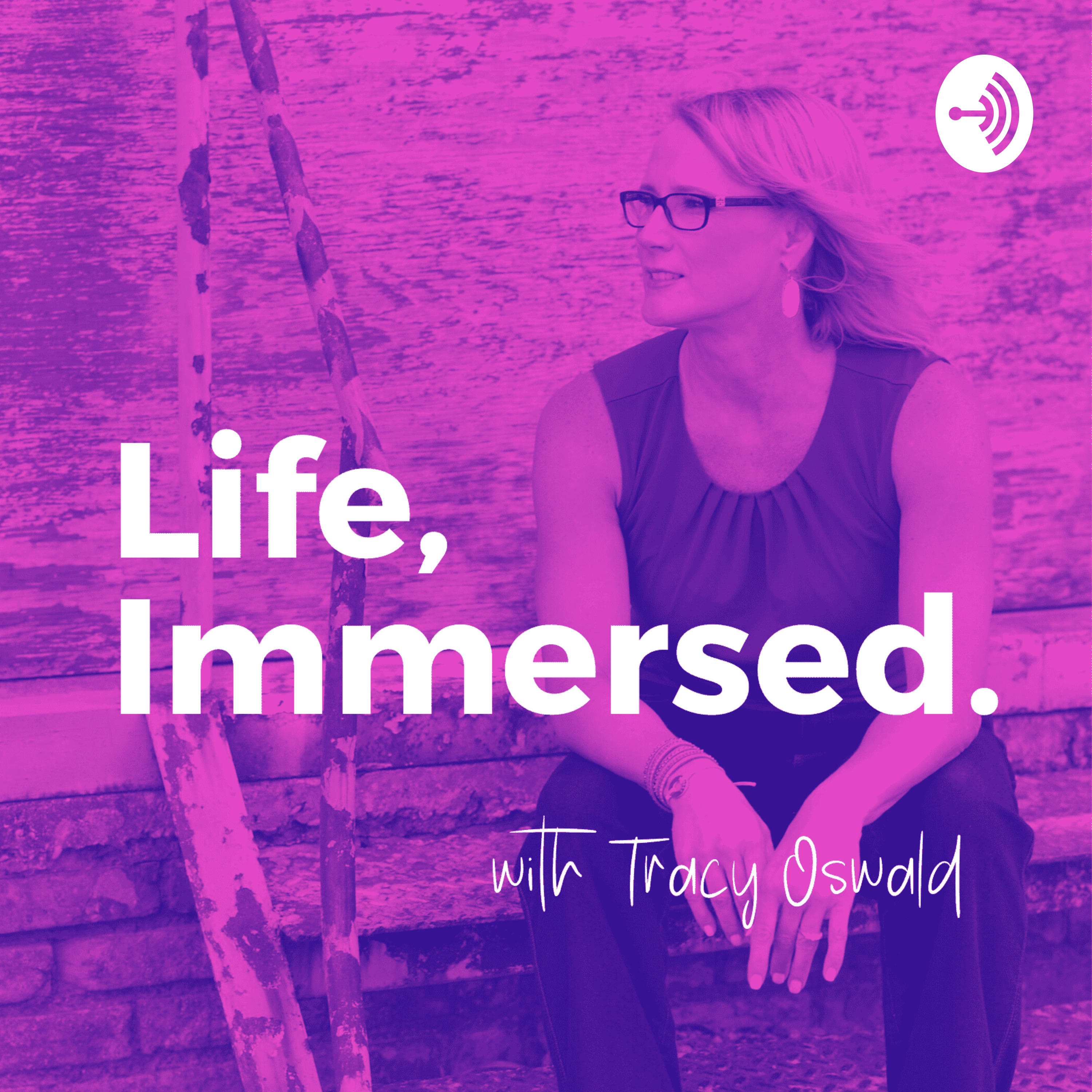 Life Immersed