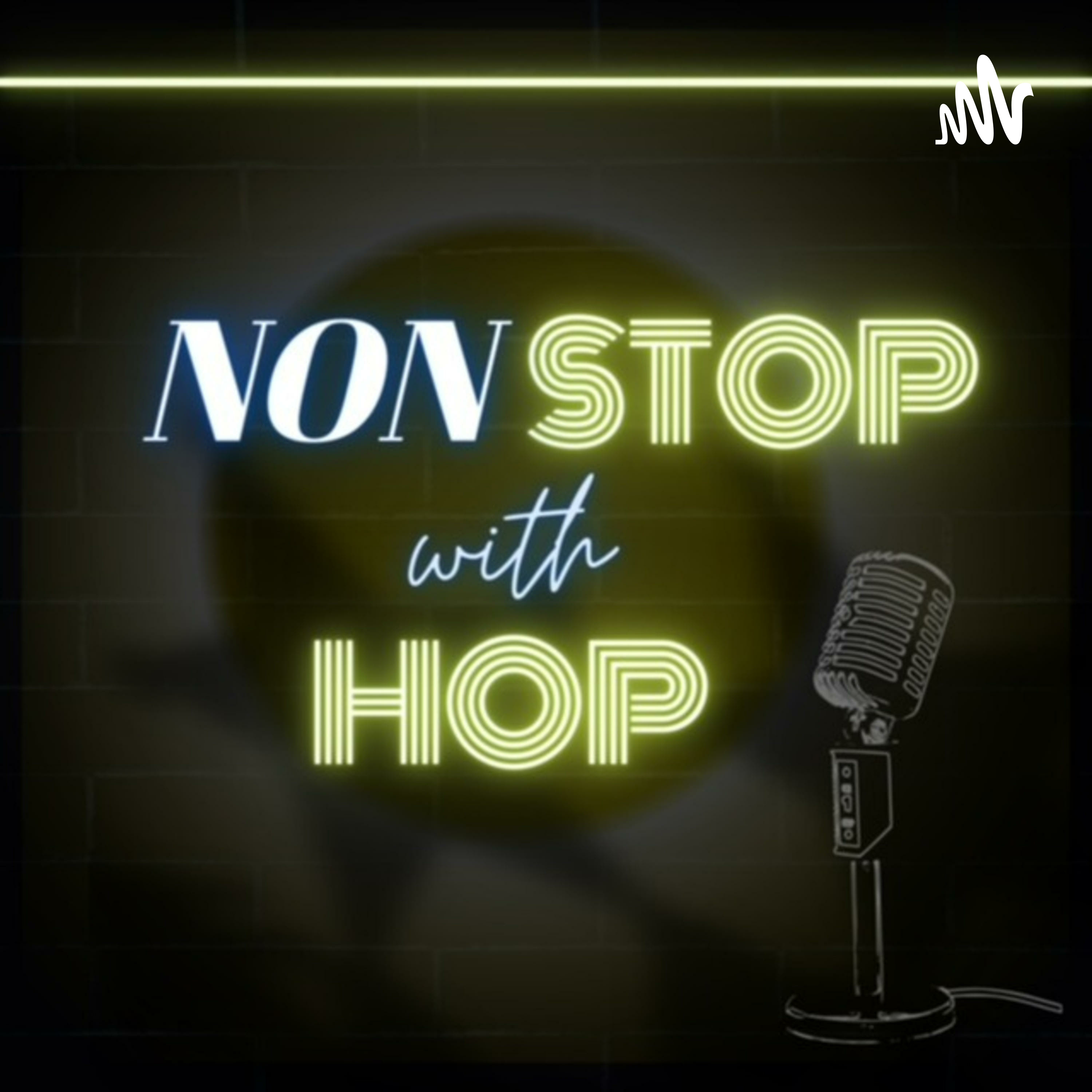 Nonstop w/ Hop