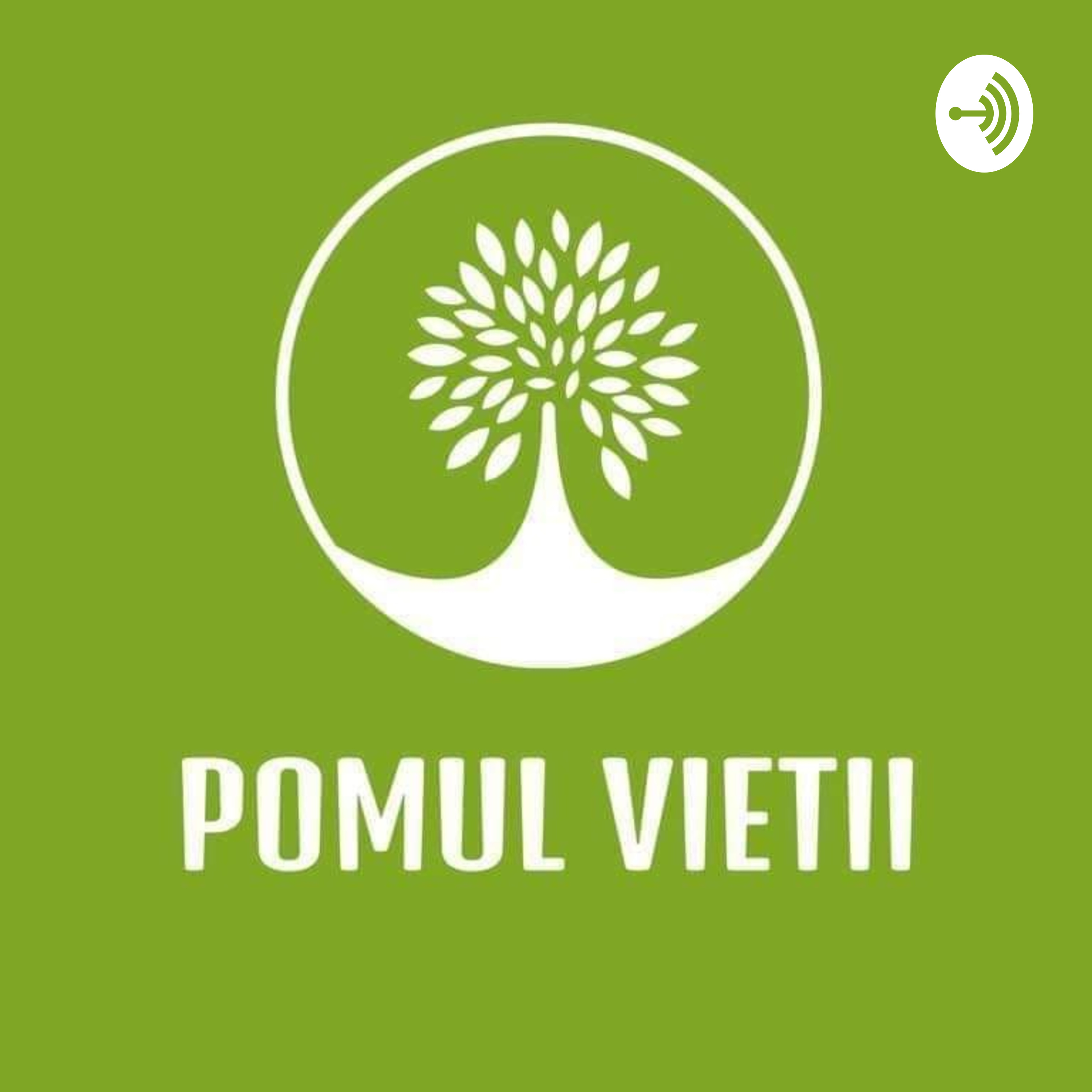 Pomul vietii - Elisei Baciu podcast artwork