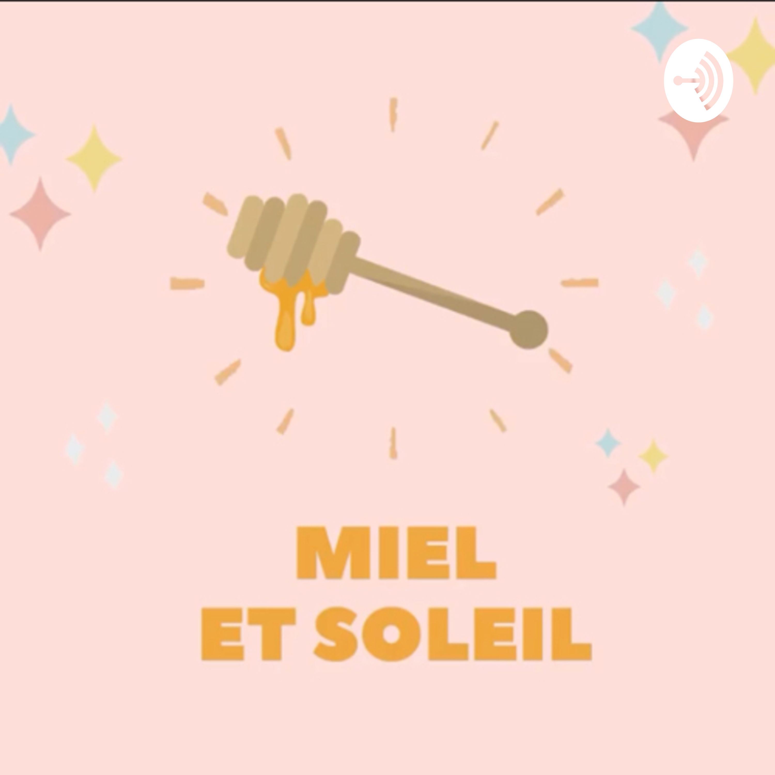 Miel et Soleil