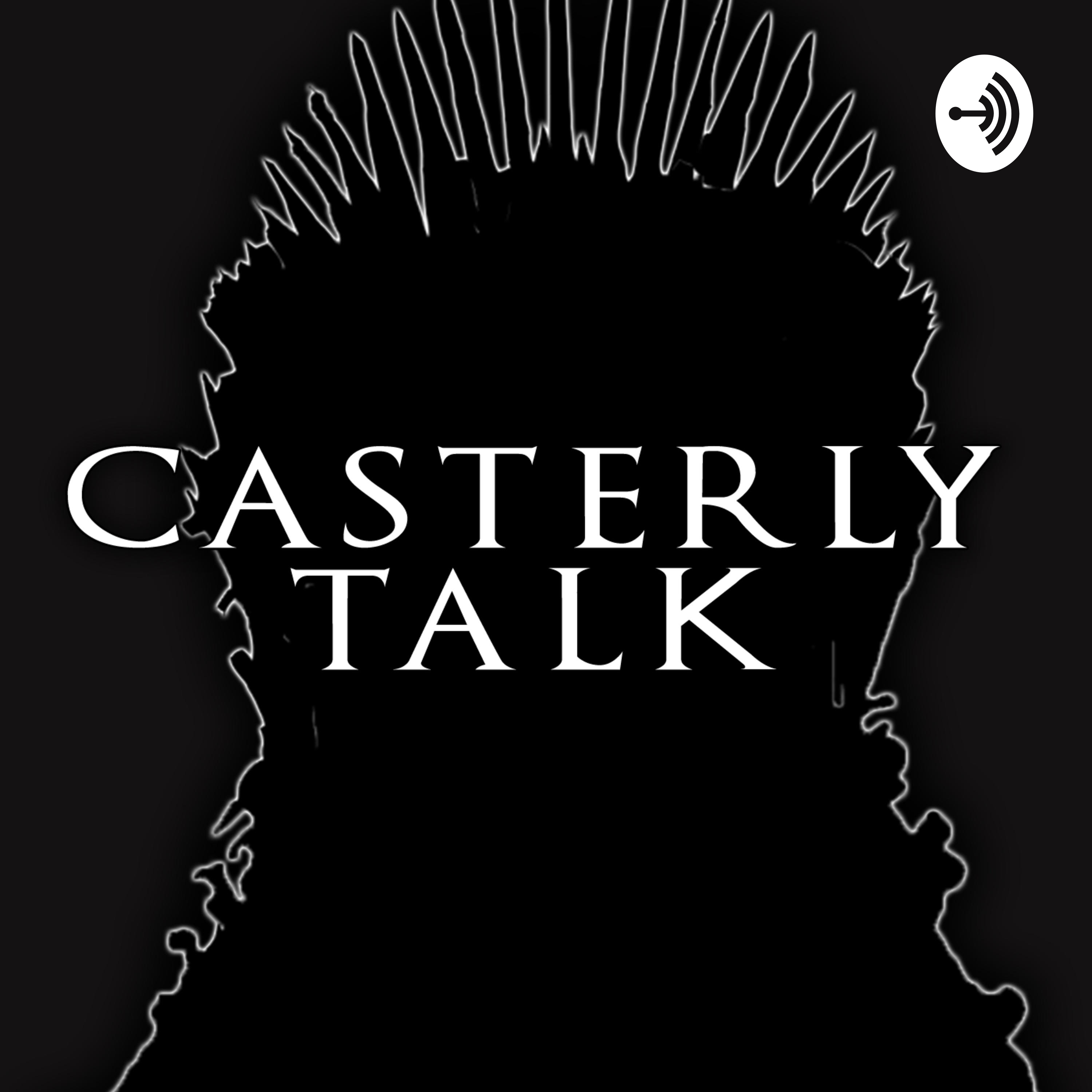 GOOD OLE' HOWLAND REED - Casterly Talk - EP 74