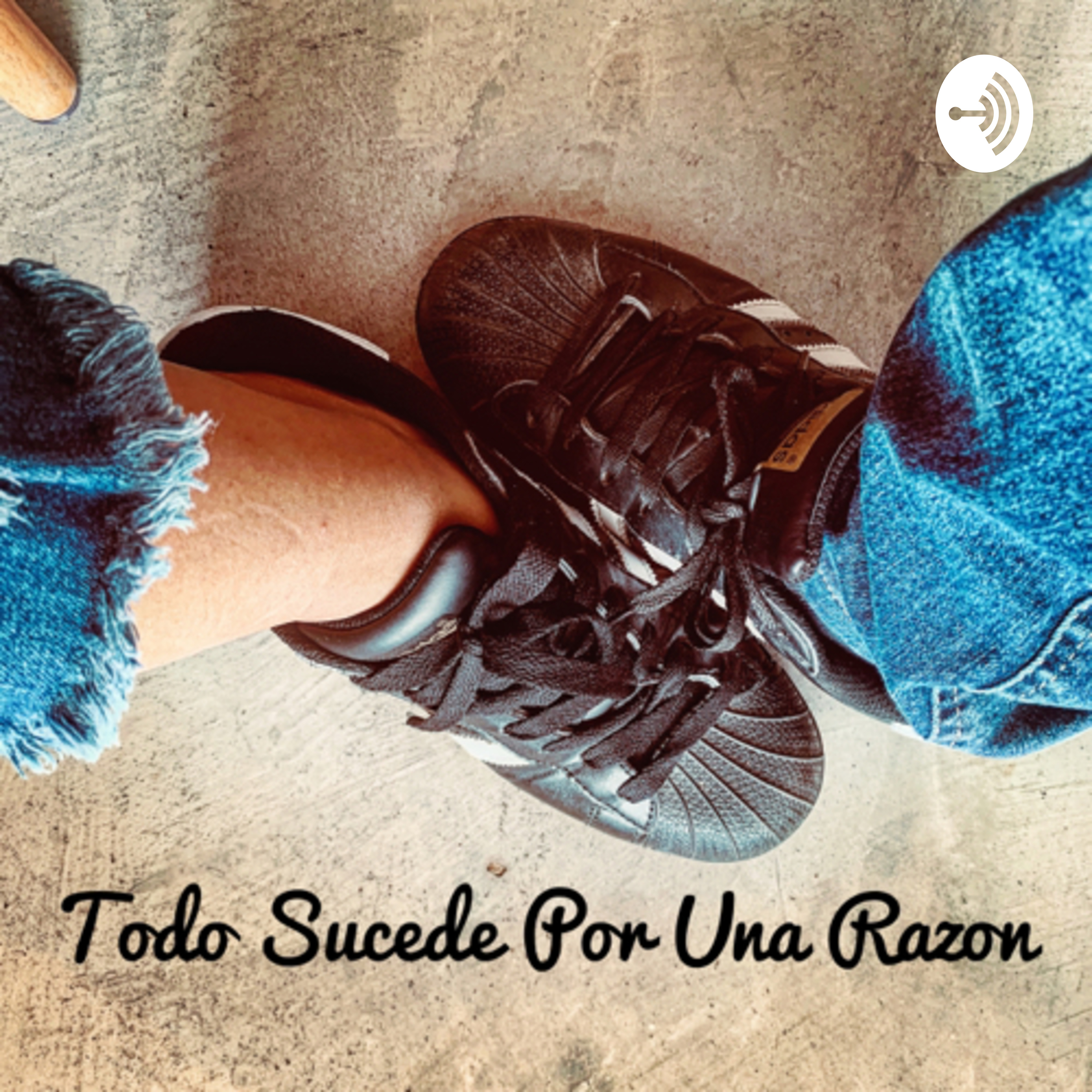 Todo sucede por una razón