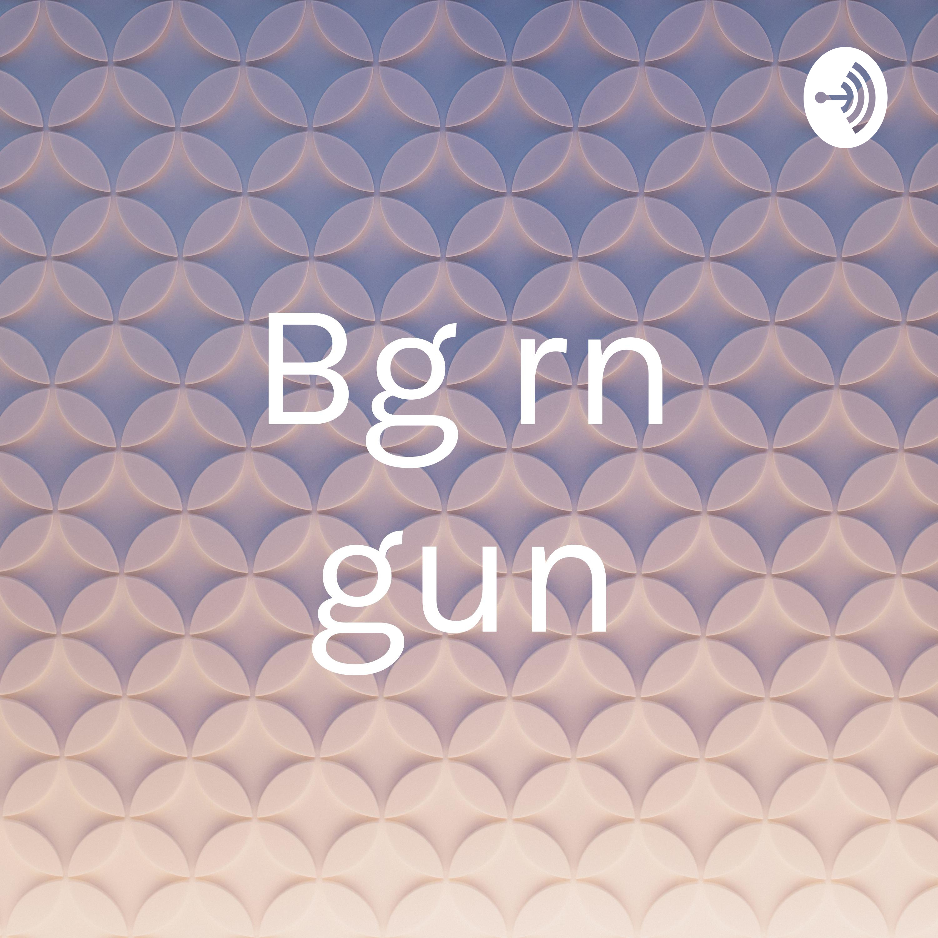 Bg rn gun