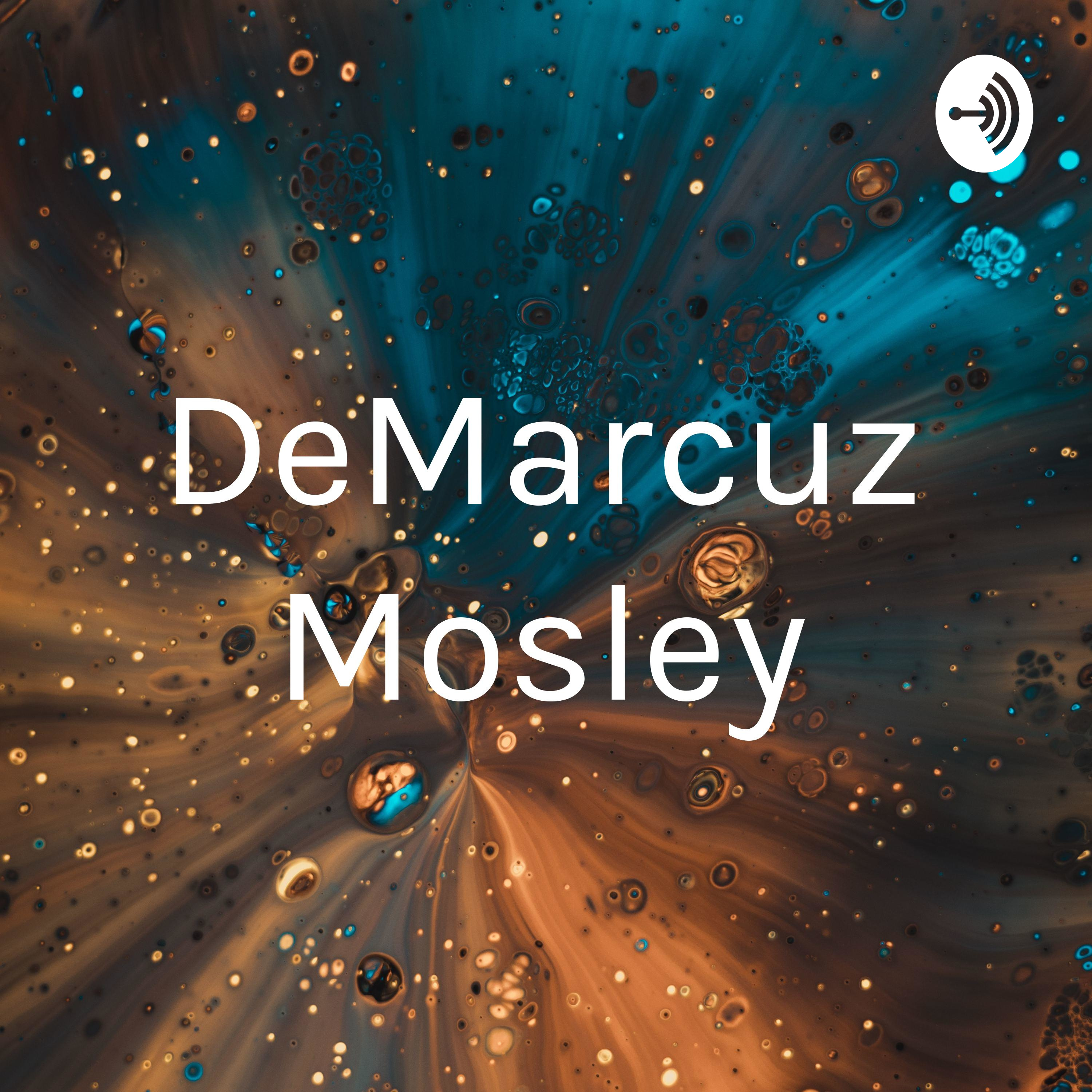 DeMarcuz Mosley