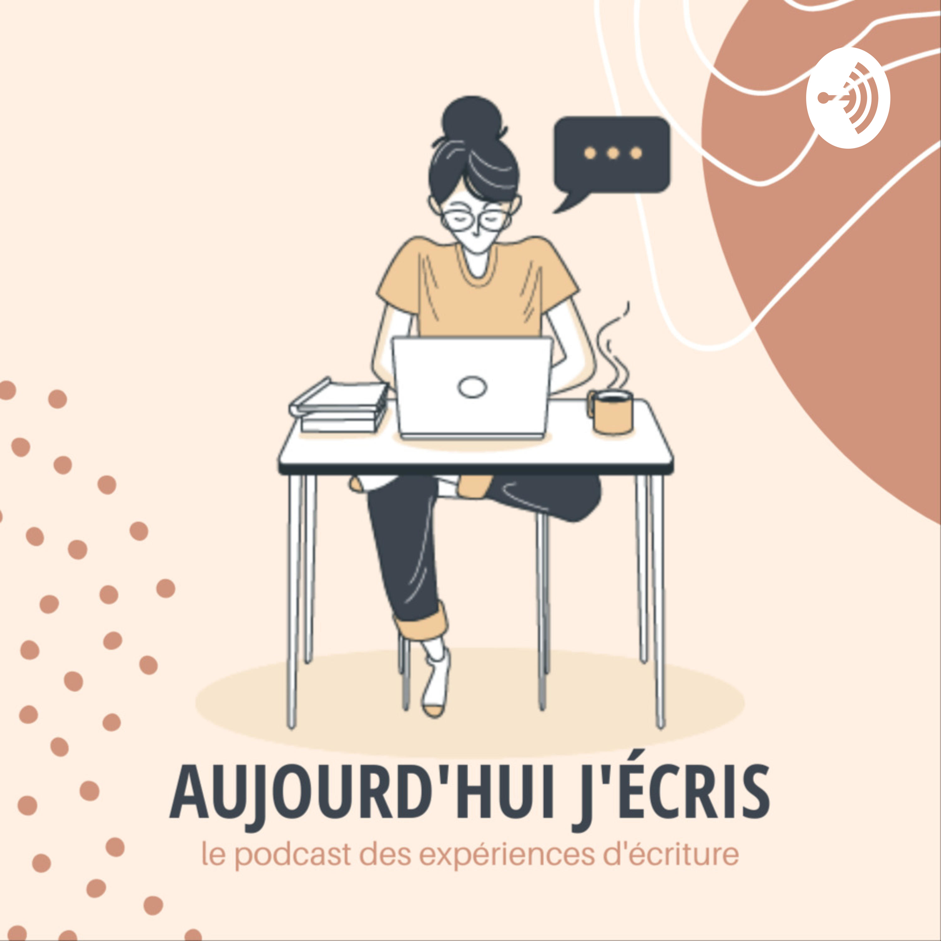 Aujourd\'hui j\'écris