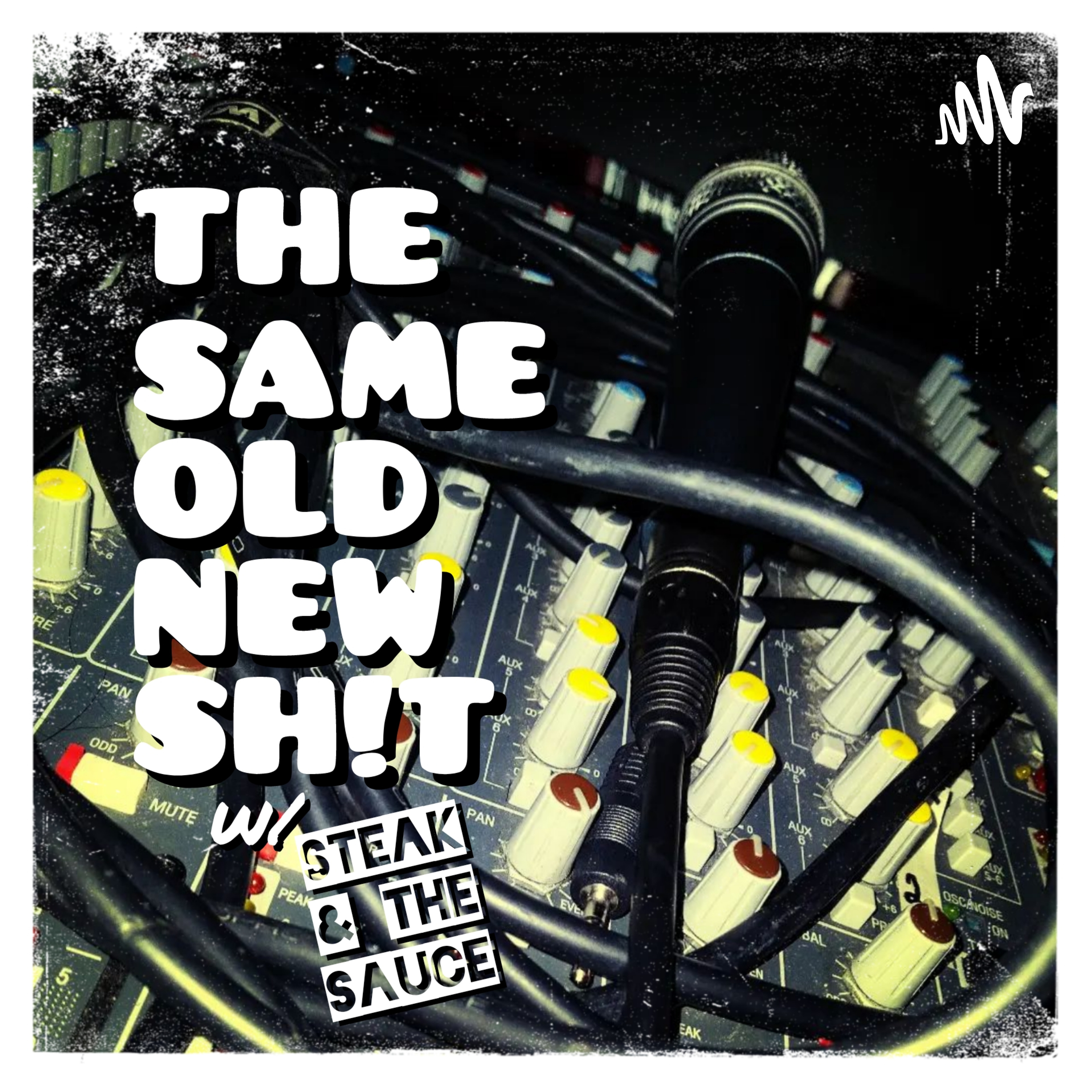 The Same Old New Sh!t podcast artwork