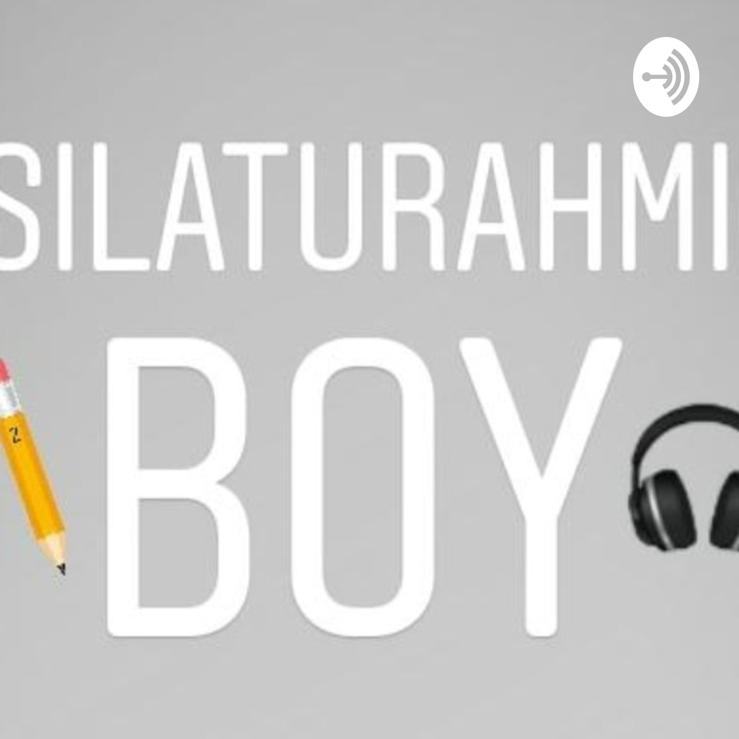 Silahturahmi Boy podcast artwork
