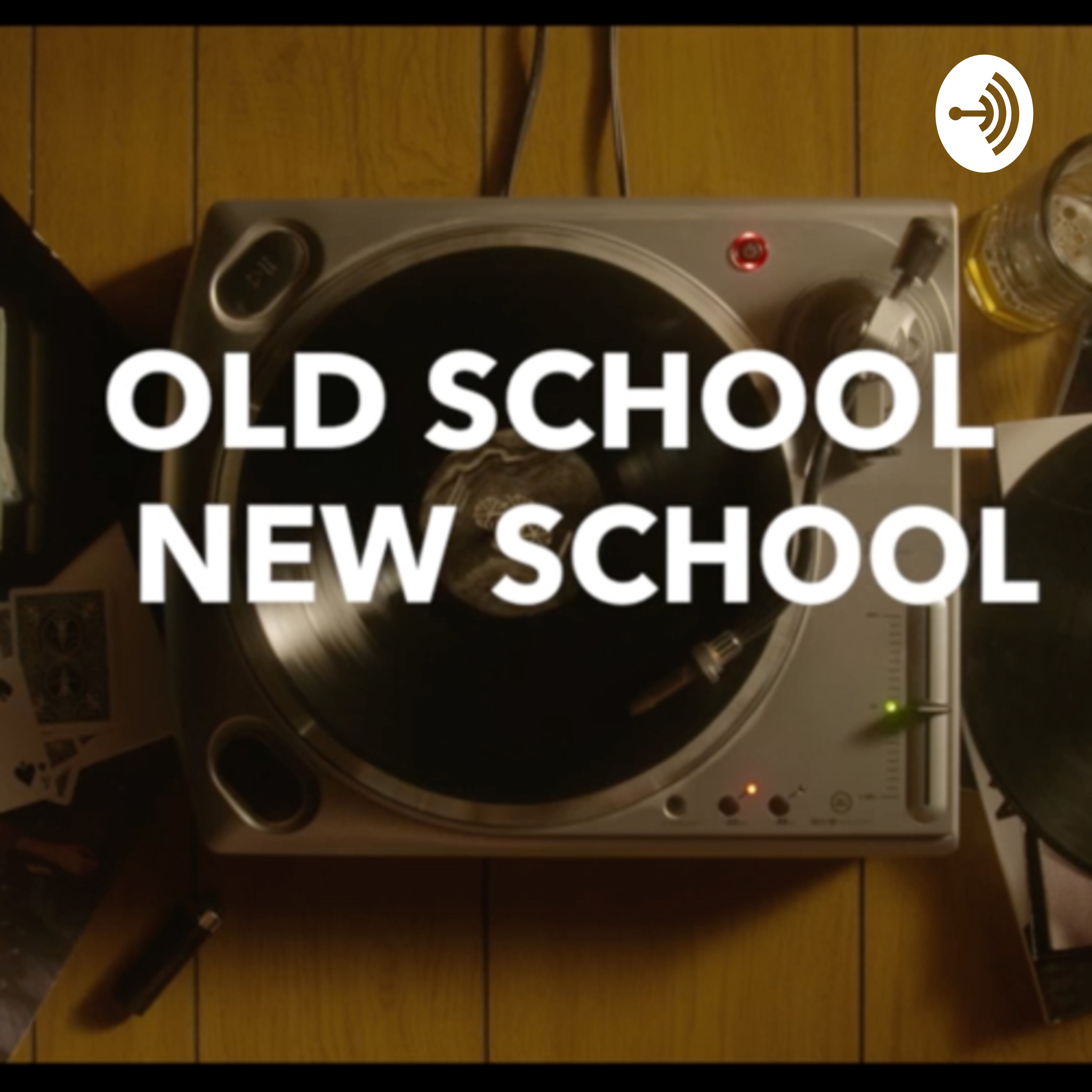 Old School New School podcast artwork