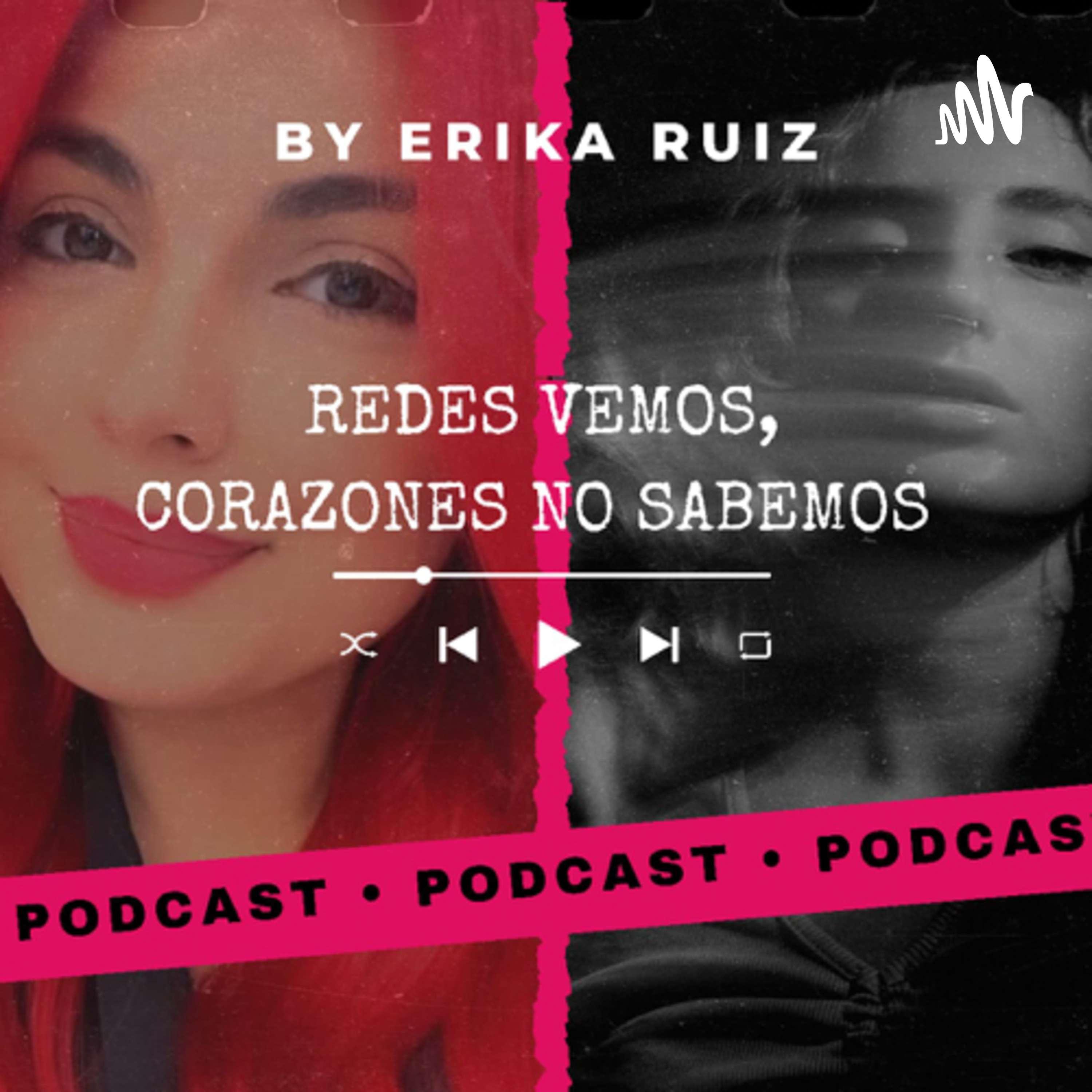 REDES VEMOS,CORAZONES NO SABEMOS podcast artwork