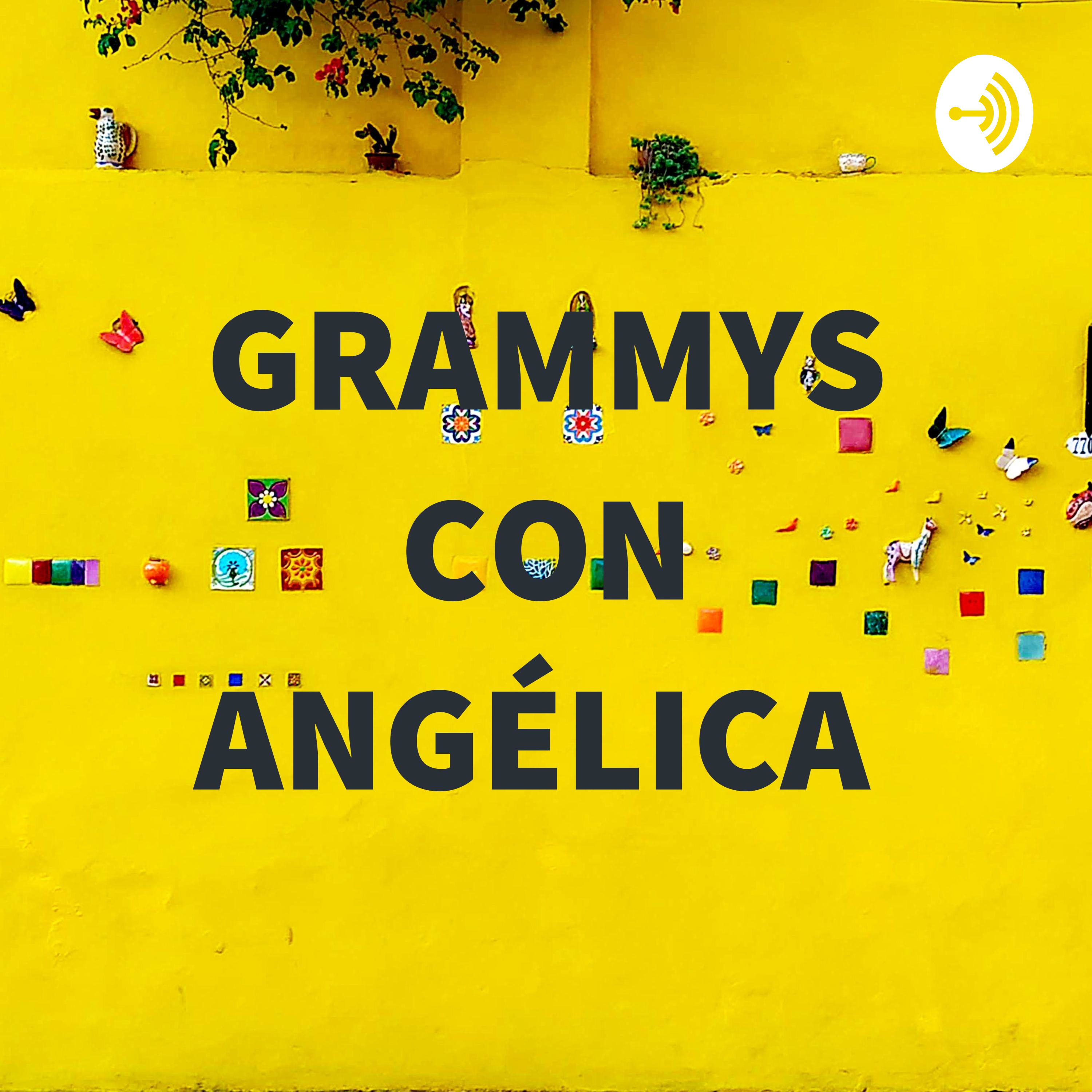 GRAMMYS CON ANGÉLICA 
