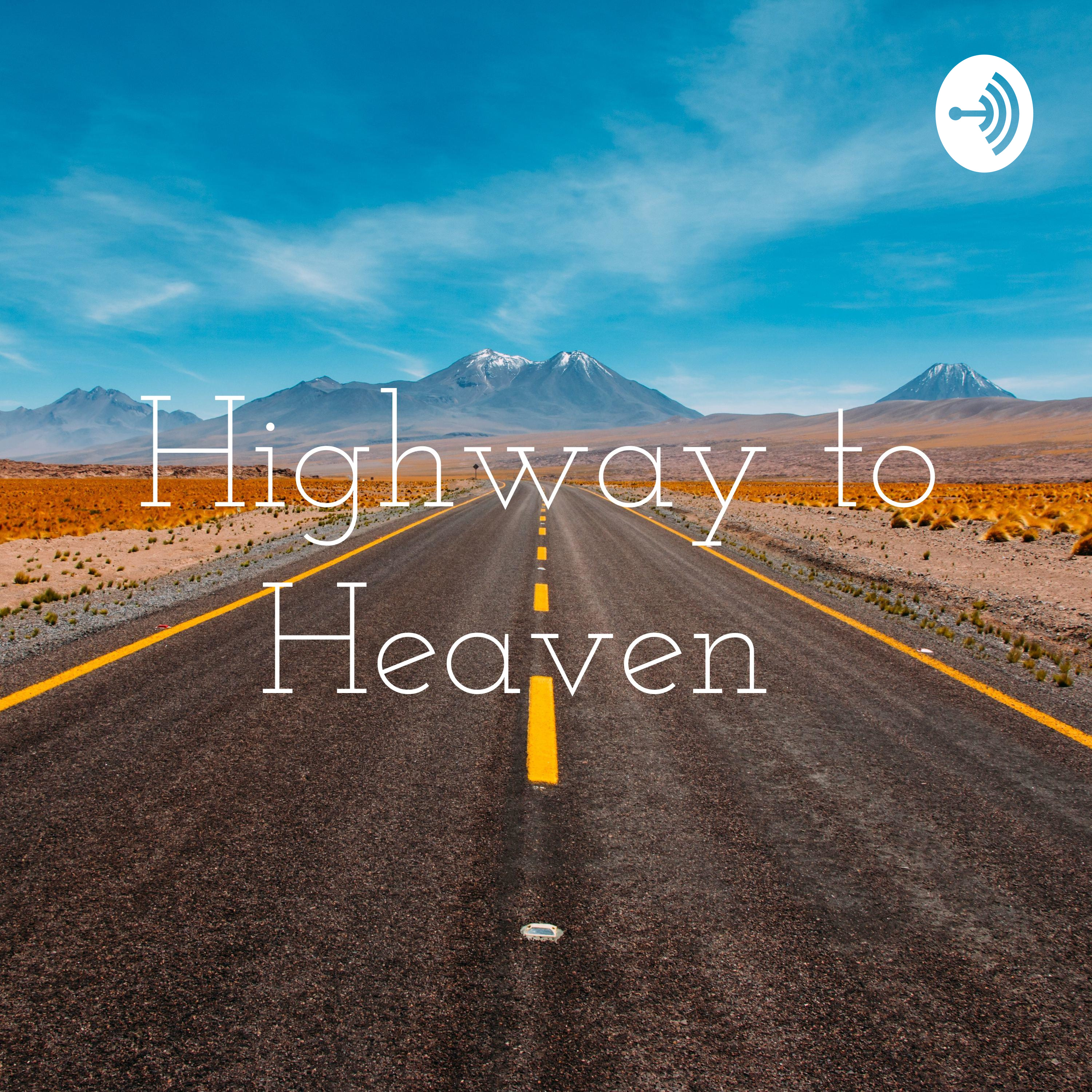 Highway to Heaven 