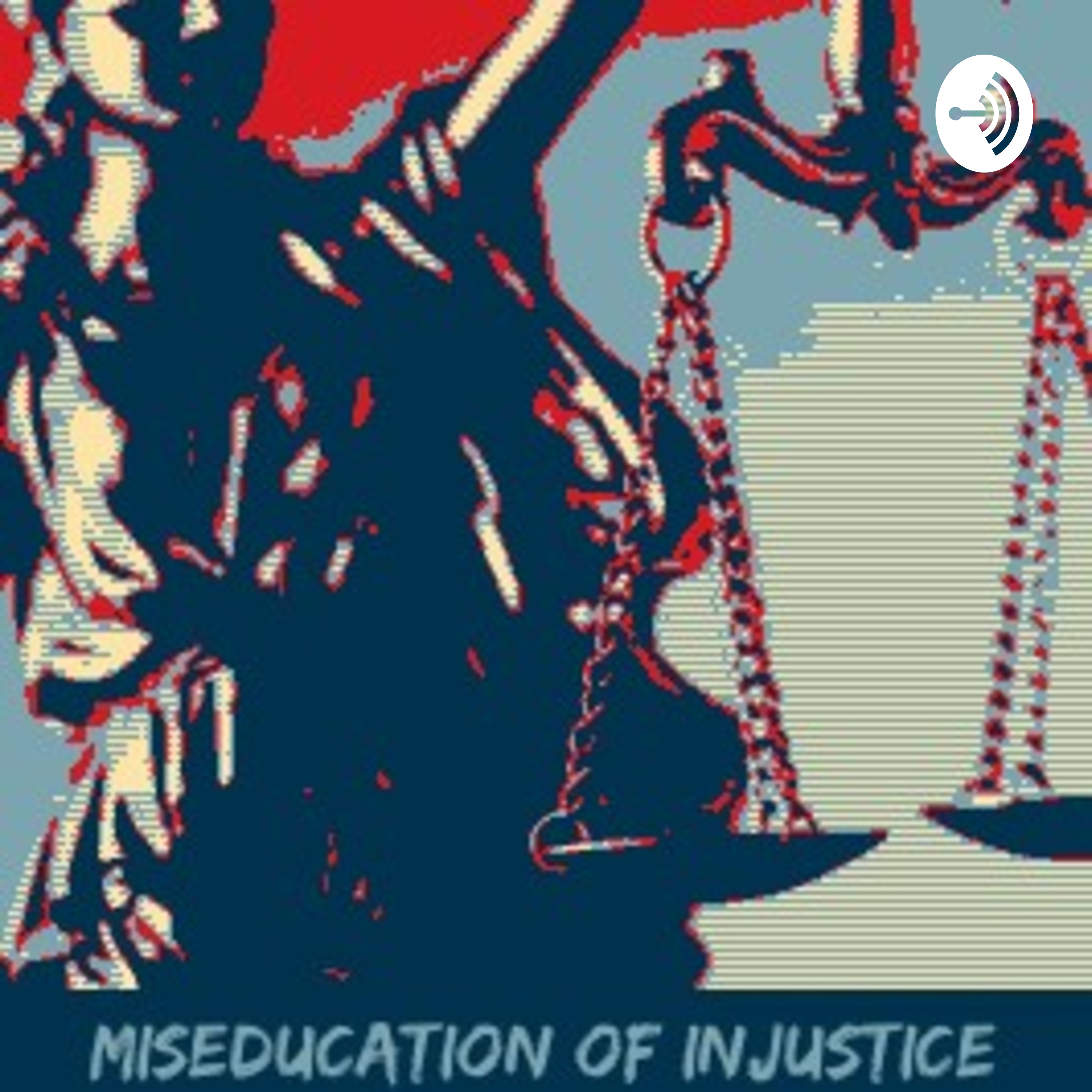 The Miseducation of Injustice