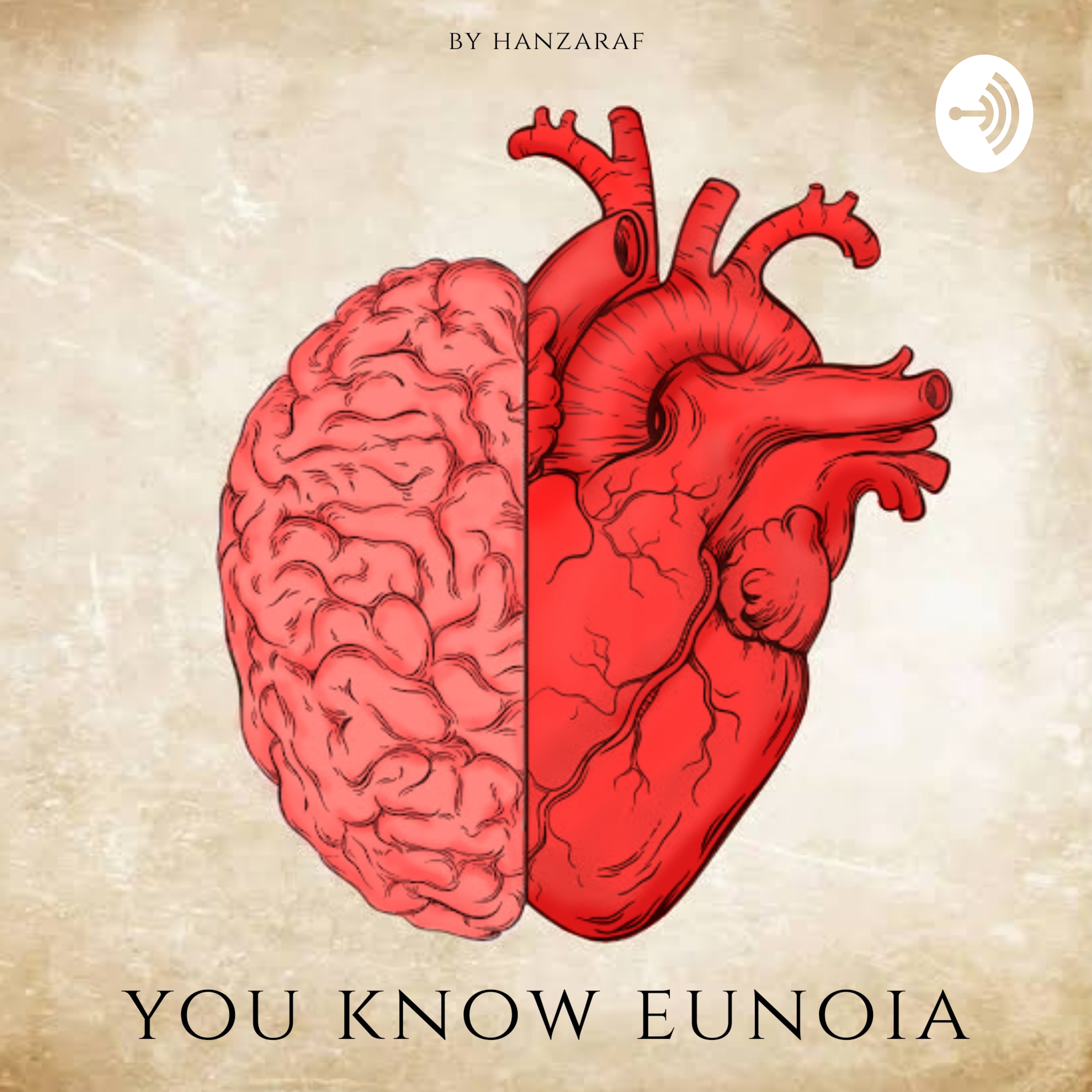 YOU KNOW EUNOIA podcast artwork