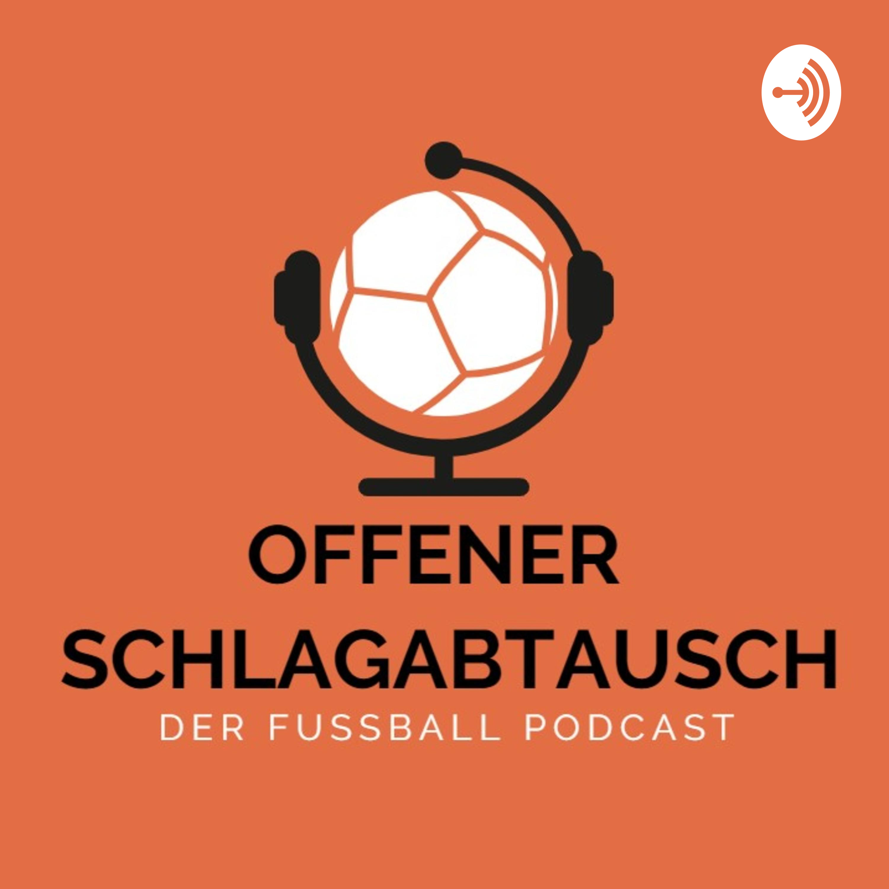 Offener Schlagabtausch - Der Fußball Podcast