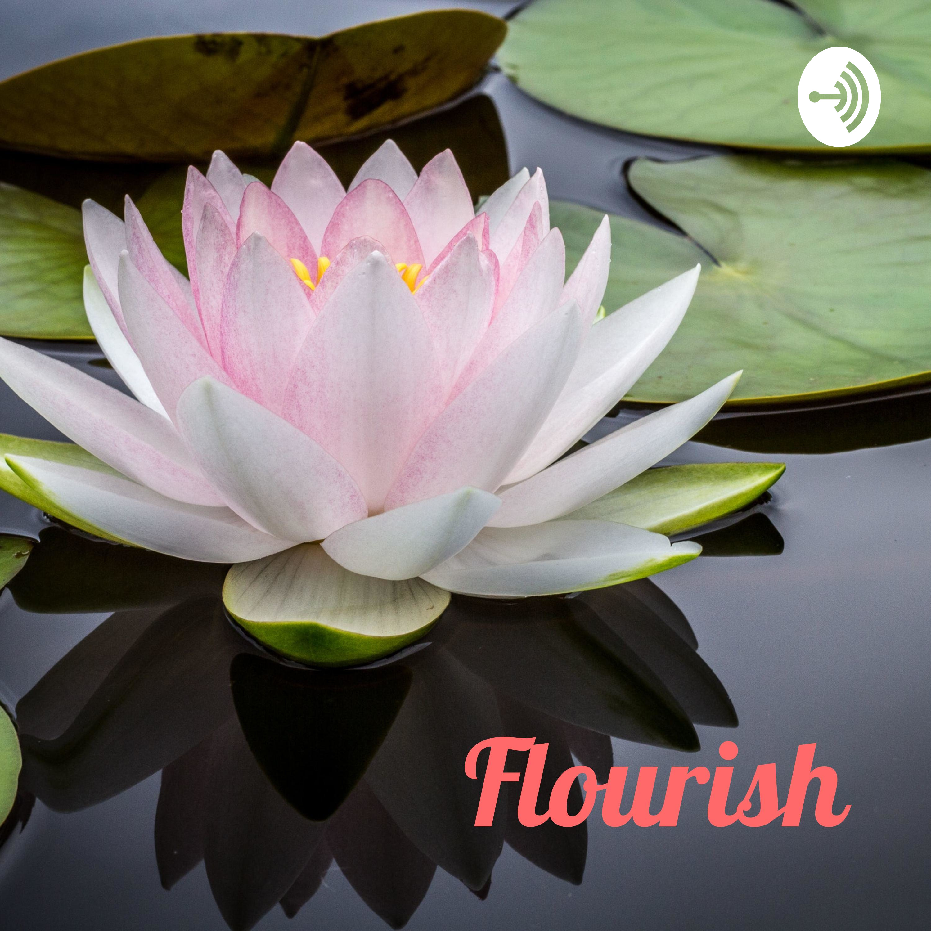 Flourish - Grow Luxuriantly 