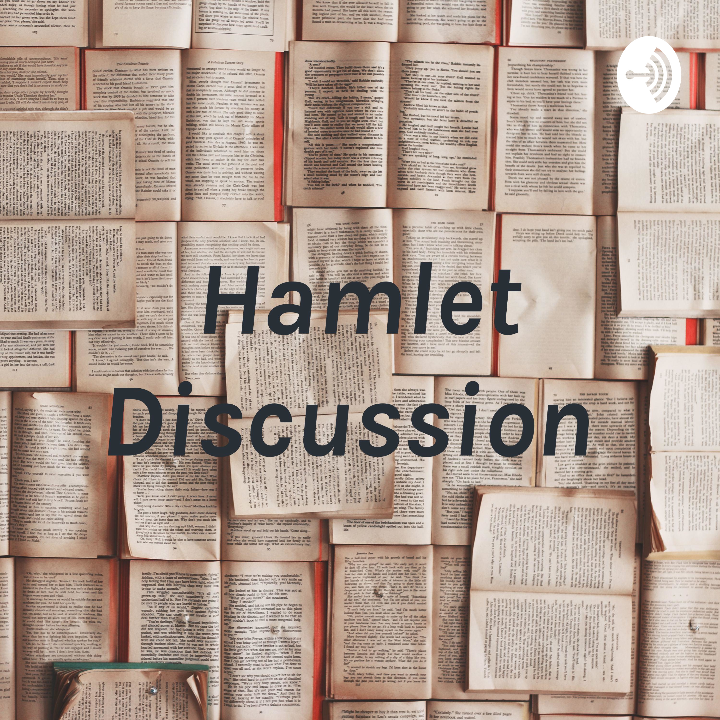 Hamlet Discussion 