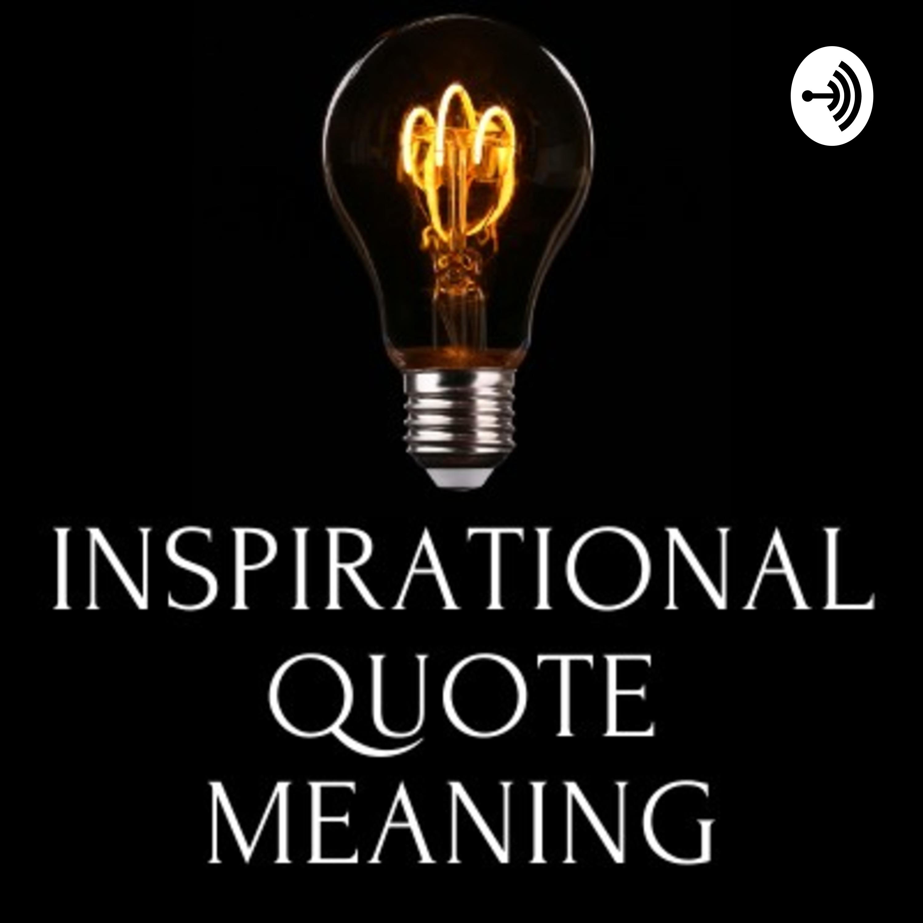 Inspirational Quote Meaning