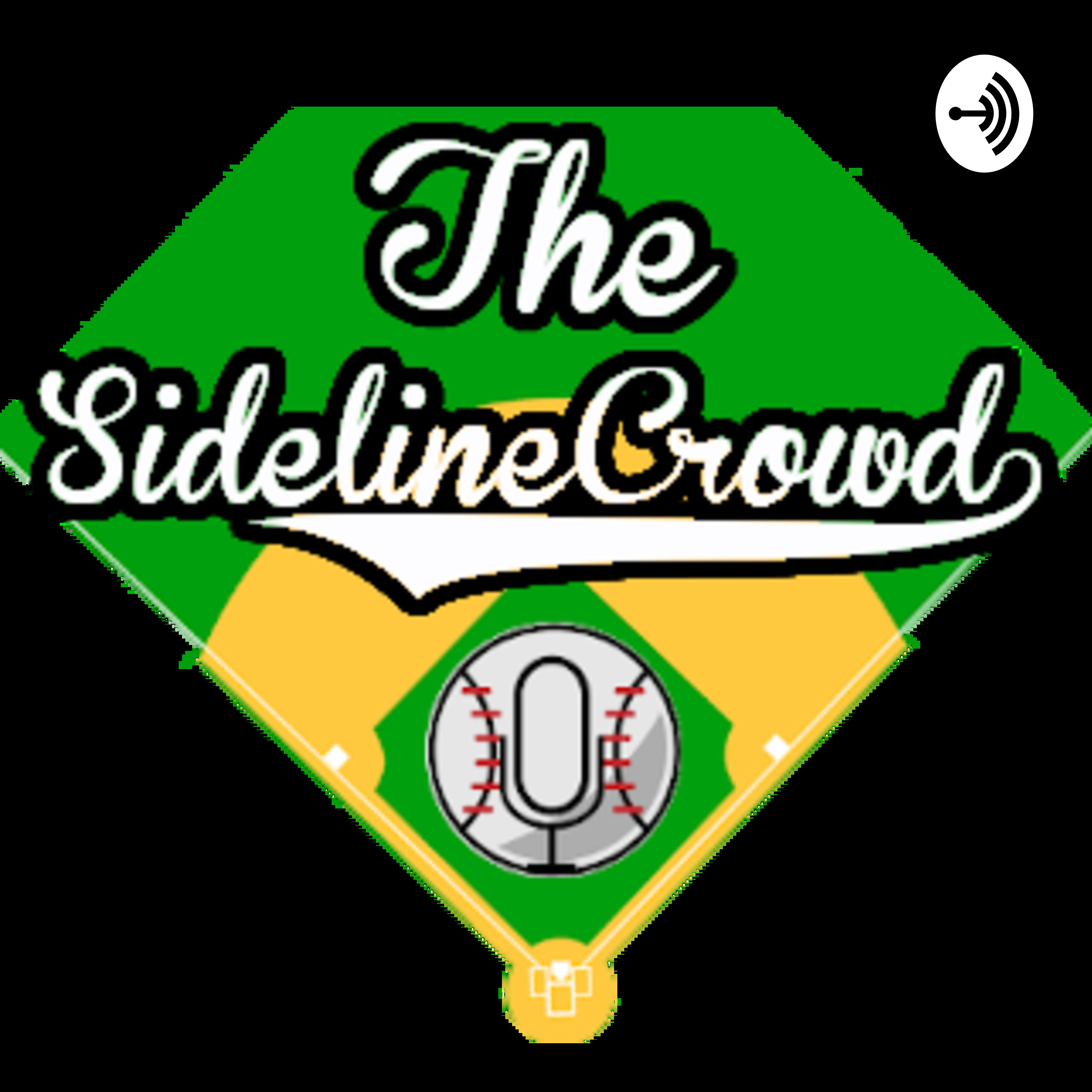 The Sideline Crowd Podcast