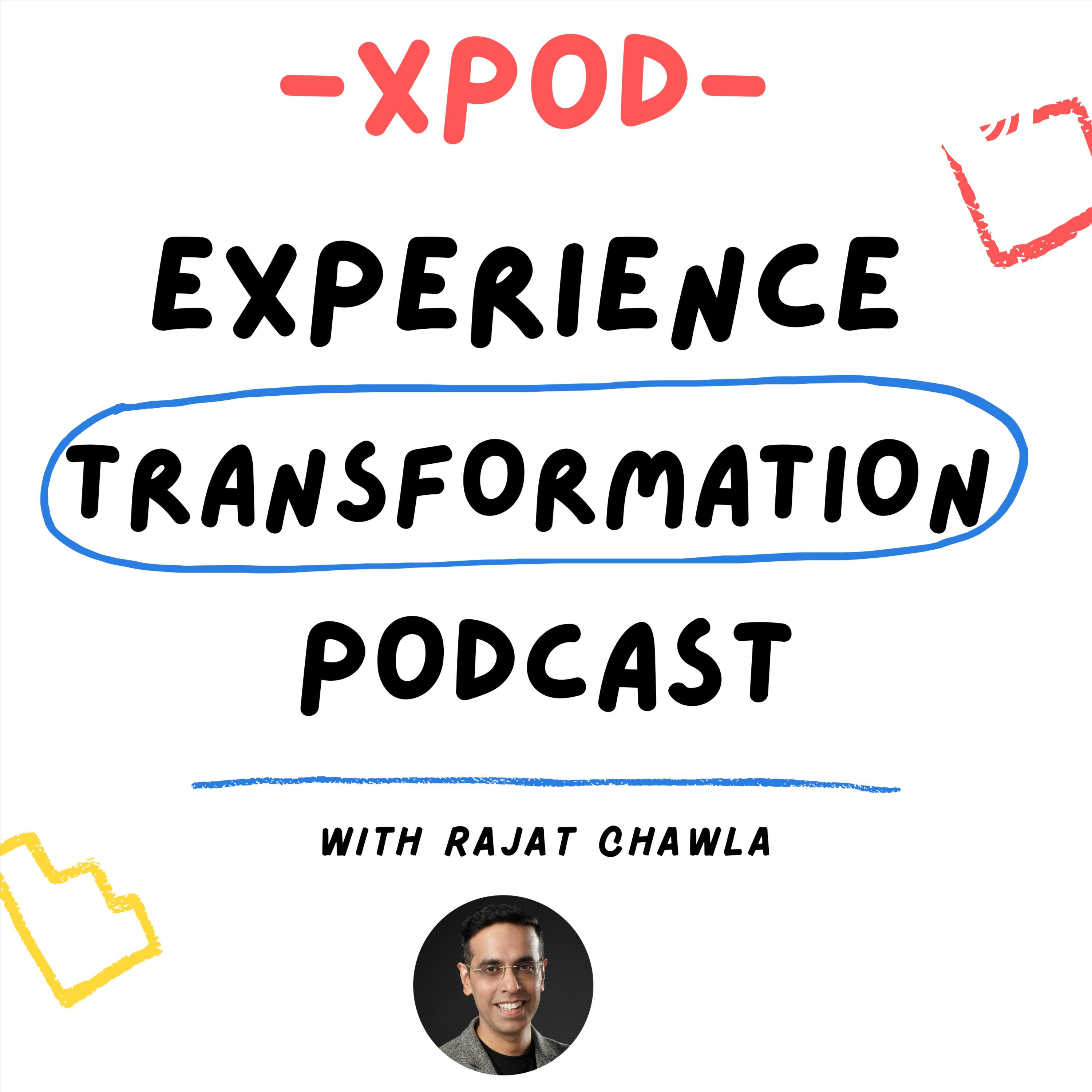 XPod - Experience Transformation Podcast
