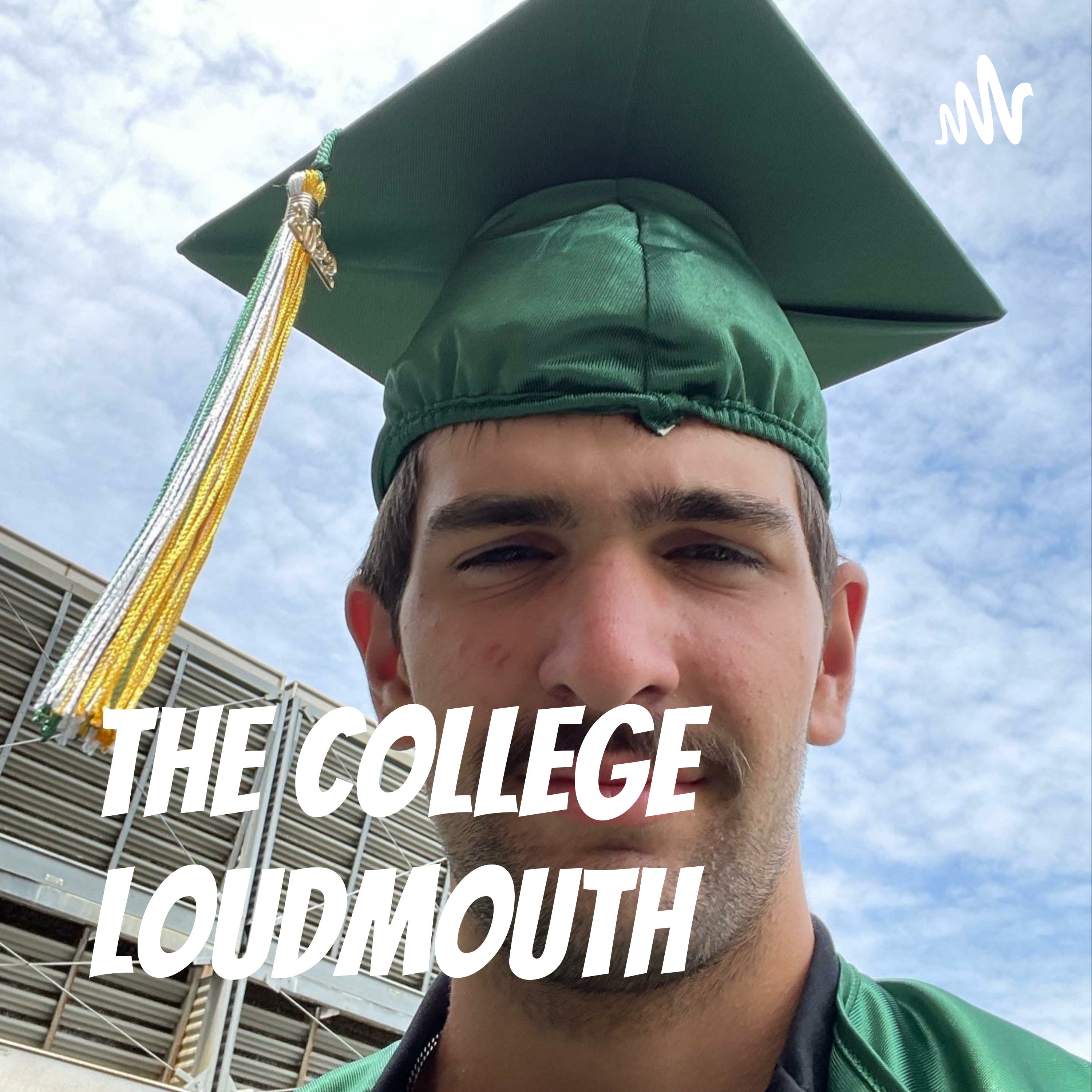 The College LoudMouth