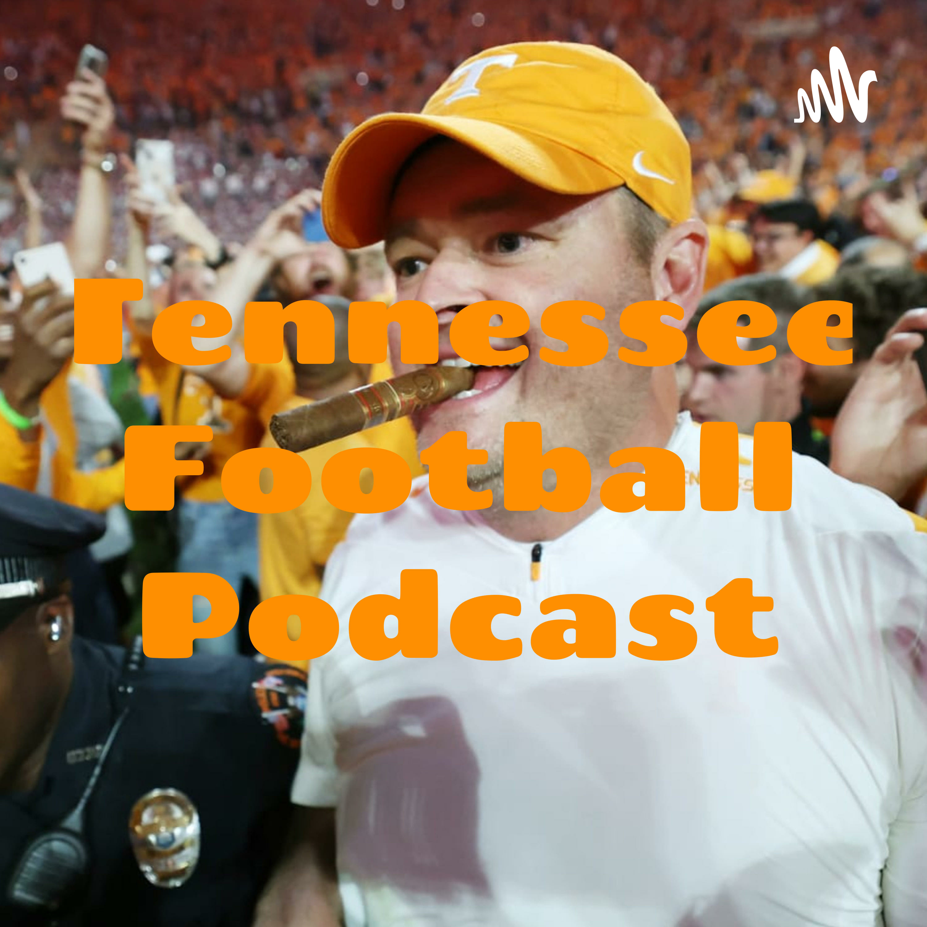 Tennessee Football Podcast