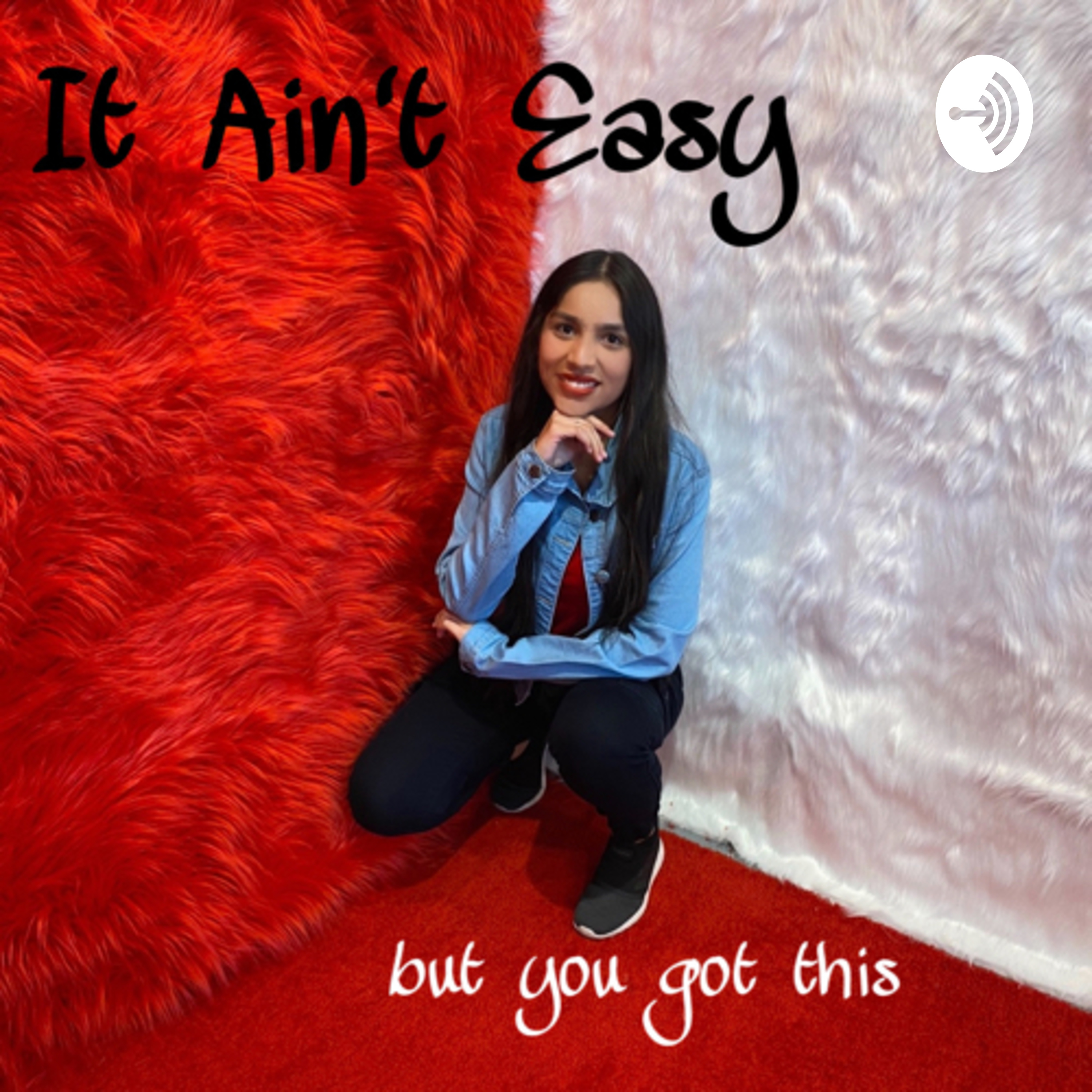 It Ain’t Easy 