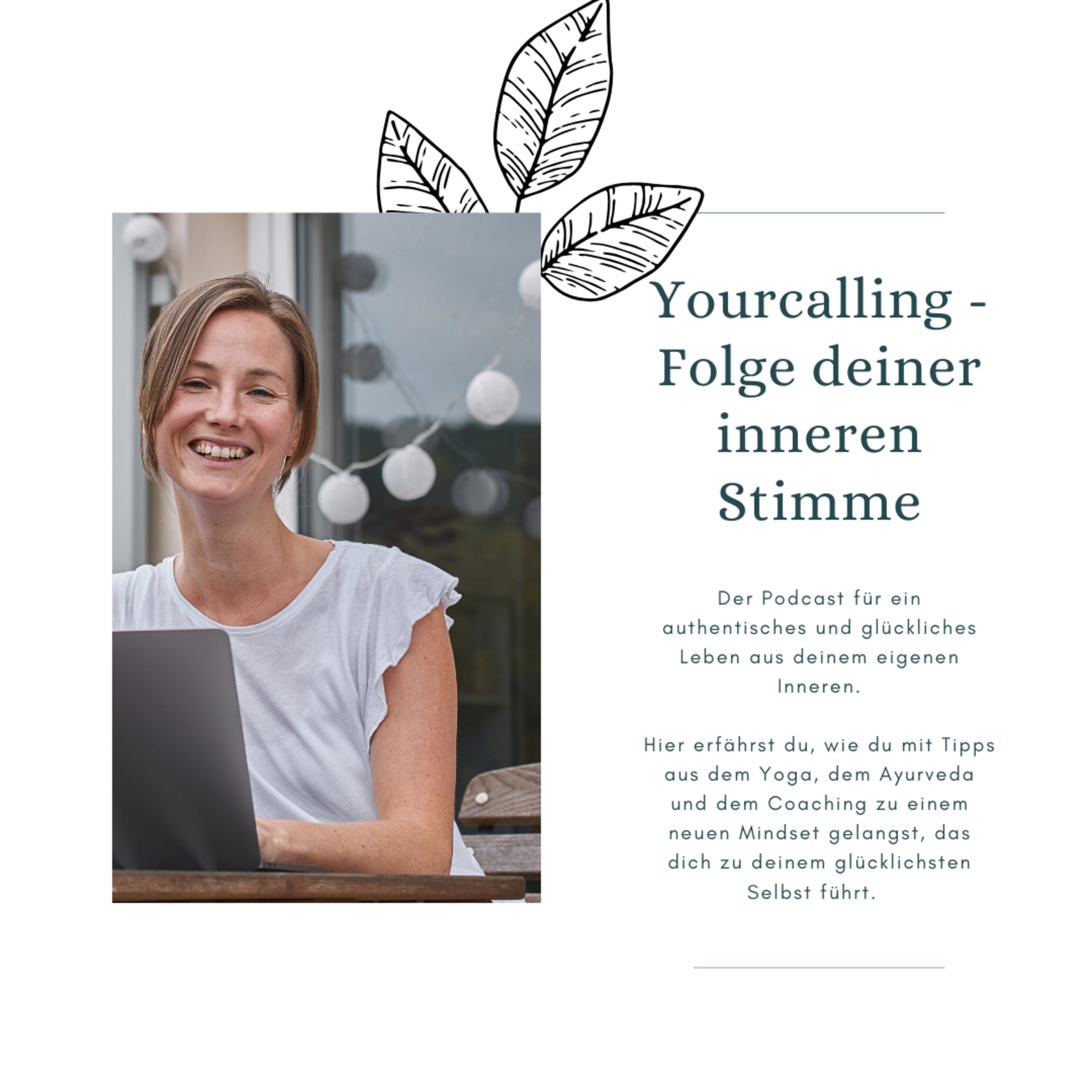 Yourcalling - Folge deiner inneren Stimme Yourcalling - Folge deiner inneren Stimme
