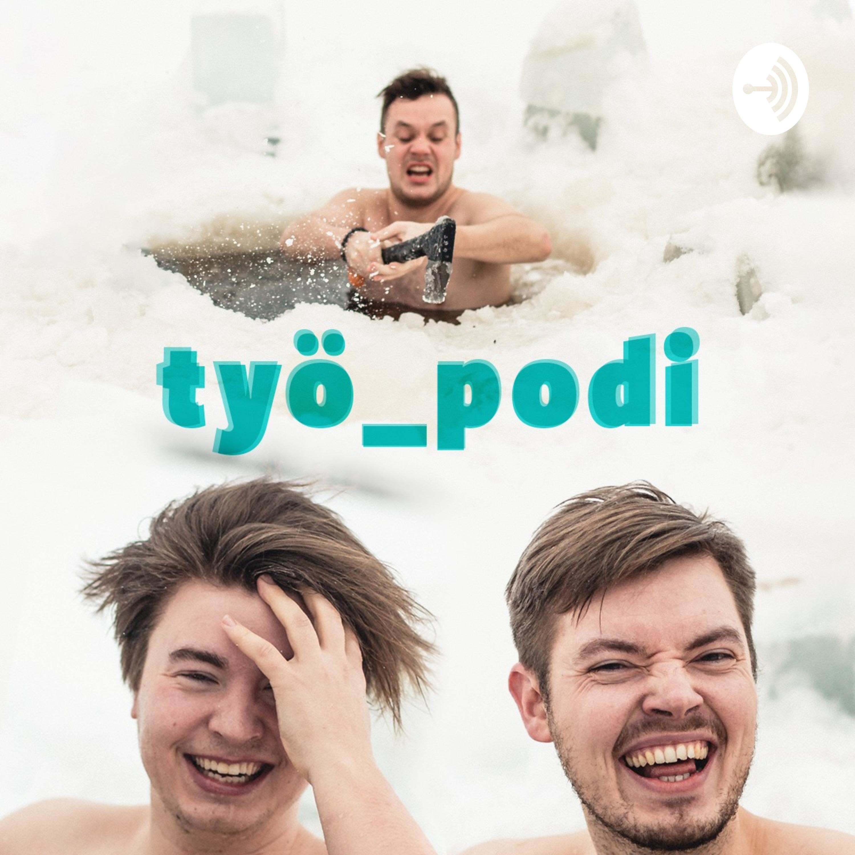 Työ_podi podcast artwork