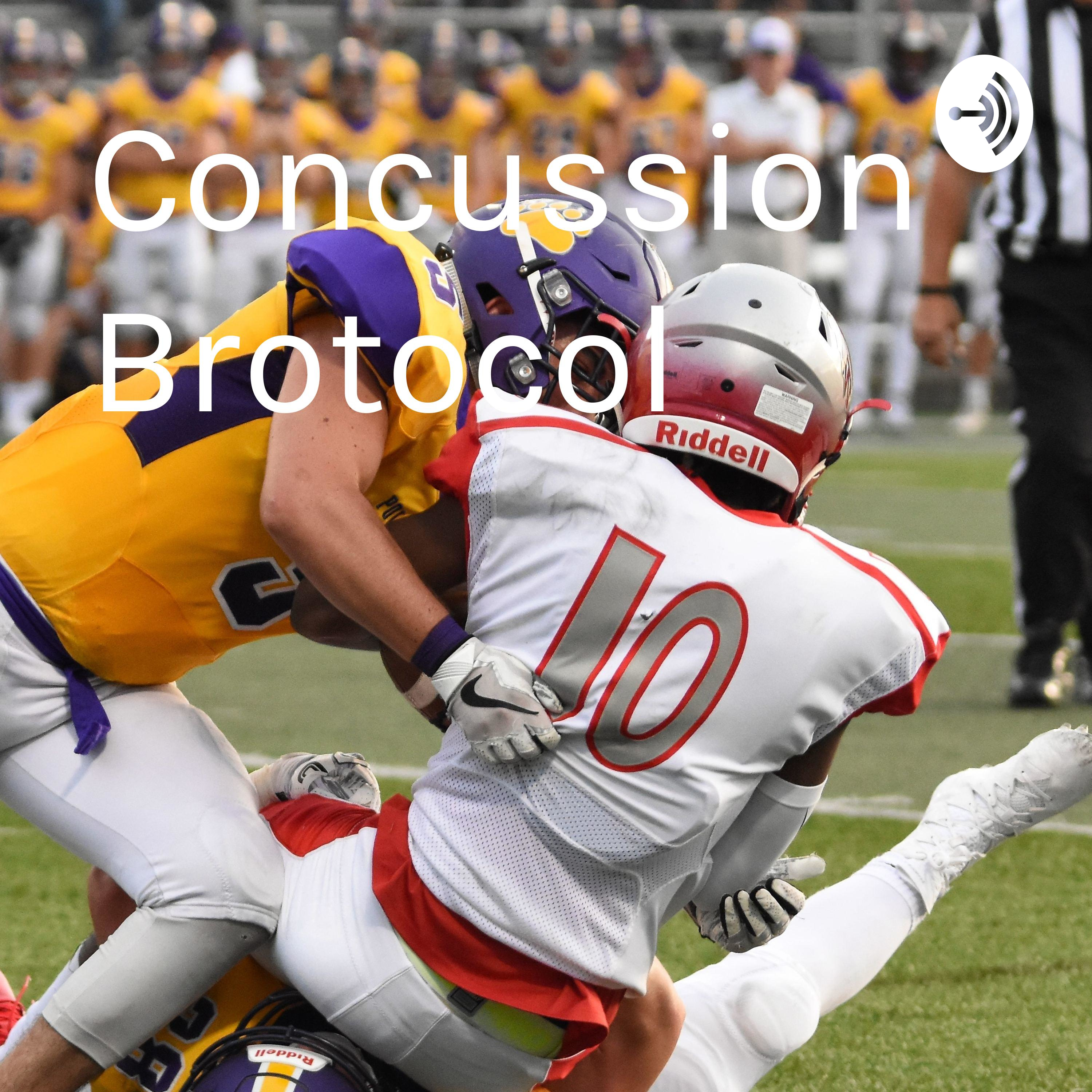 Concussion Brotocol
