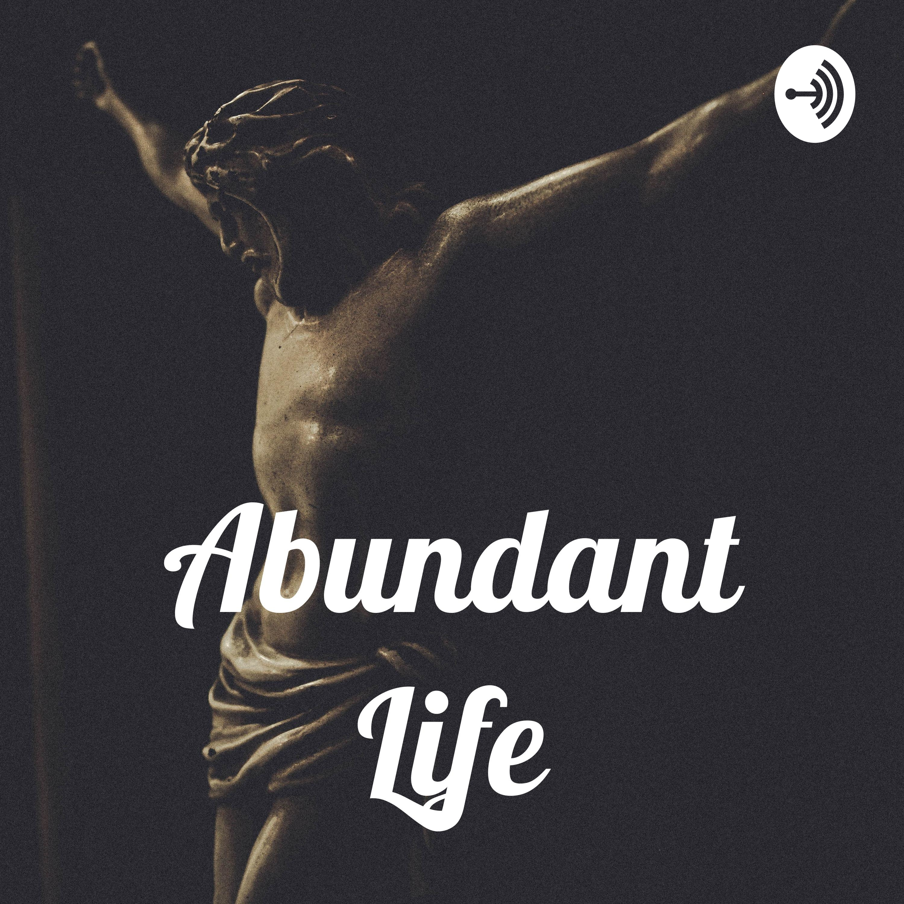 Abundant Life