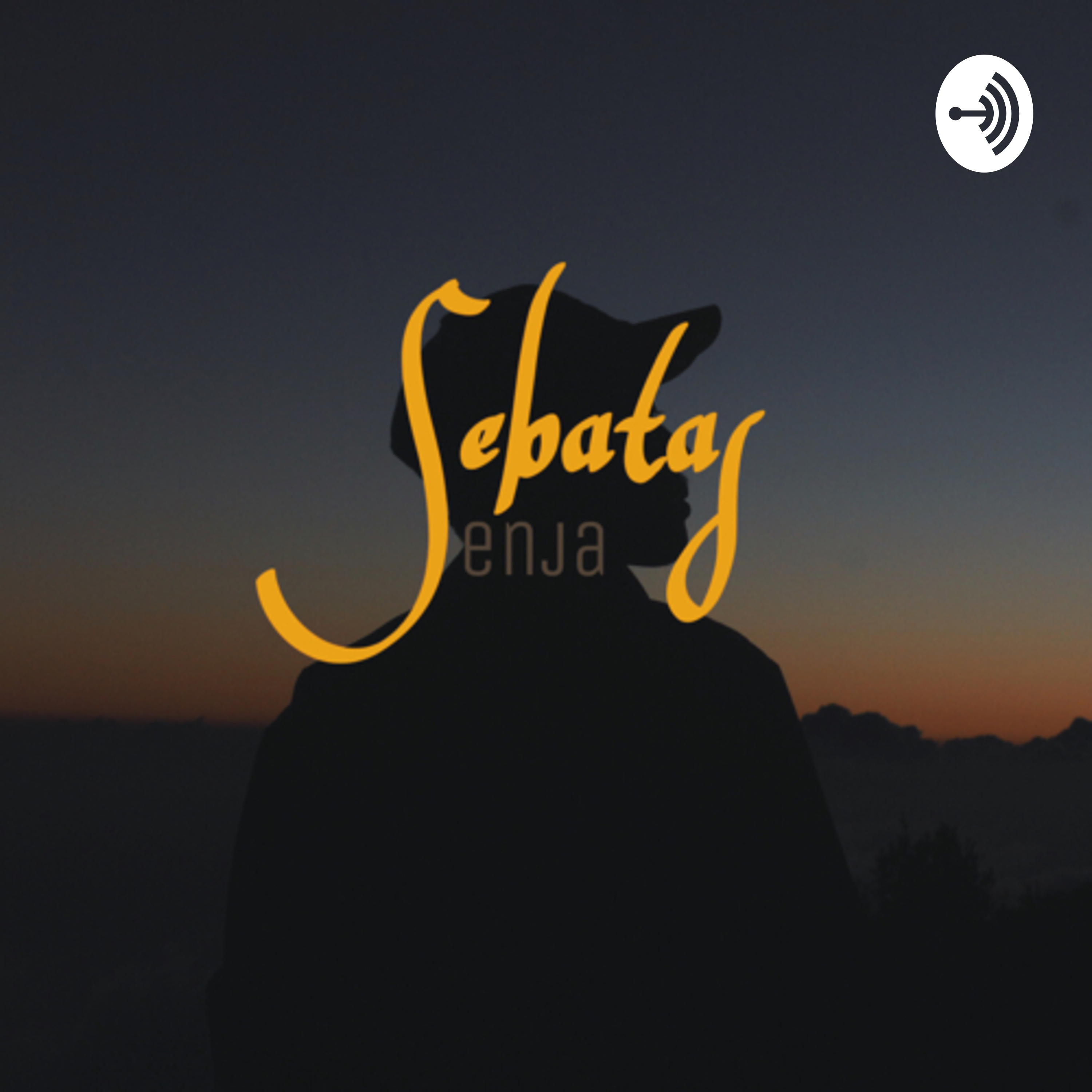 Sebatas Senja podcast artwork