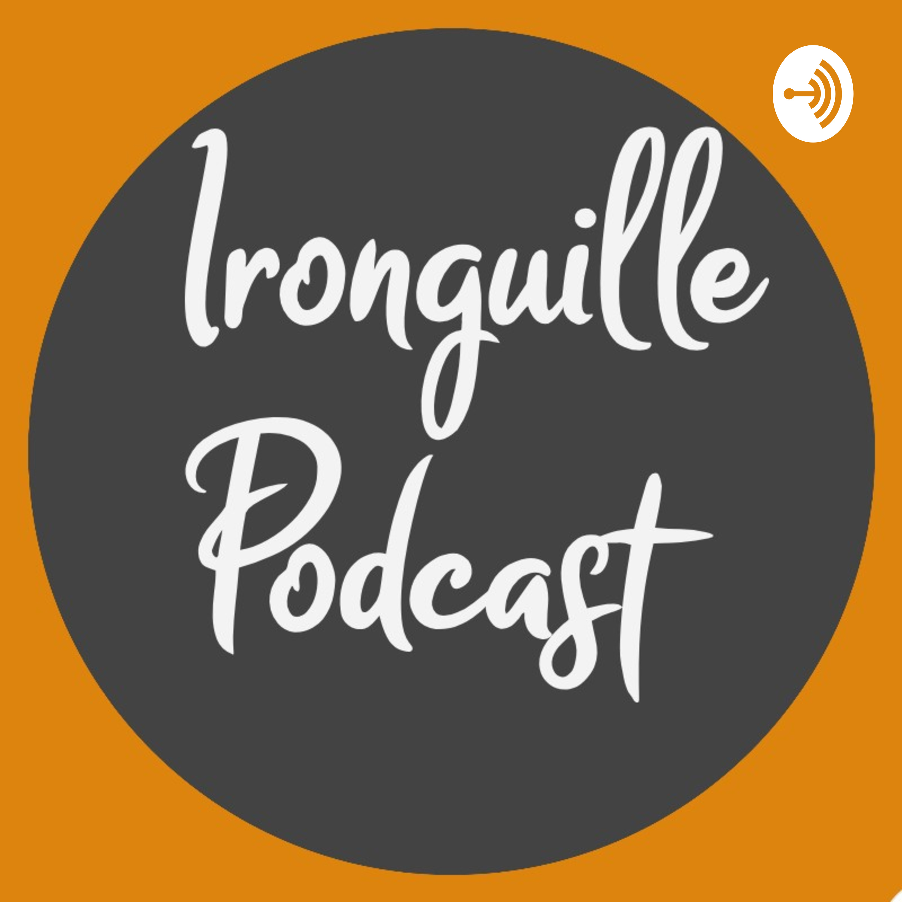 Ironguille Podcast Variado