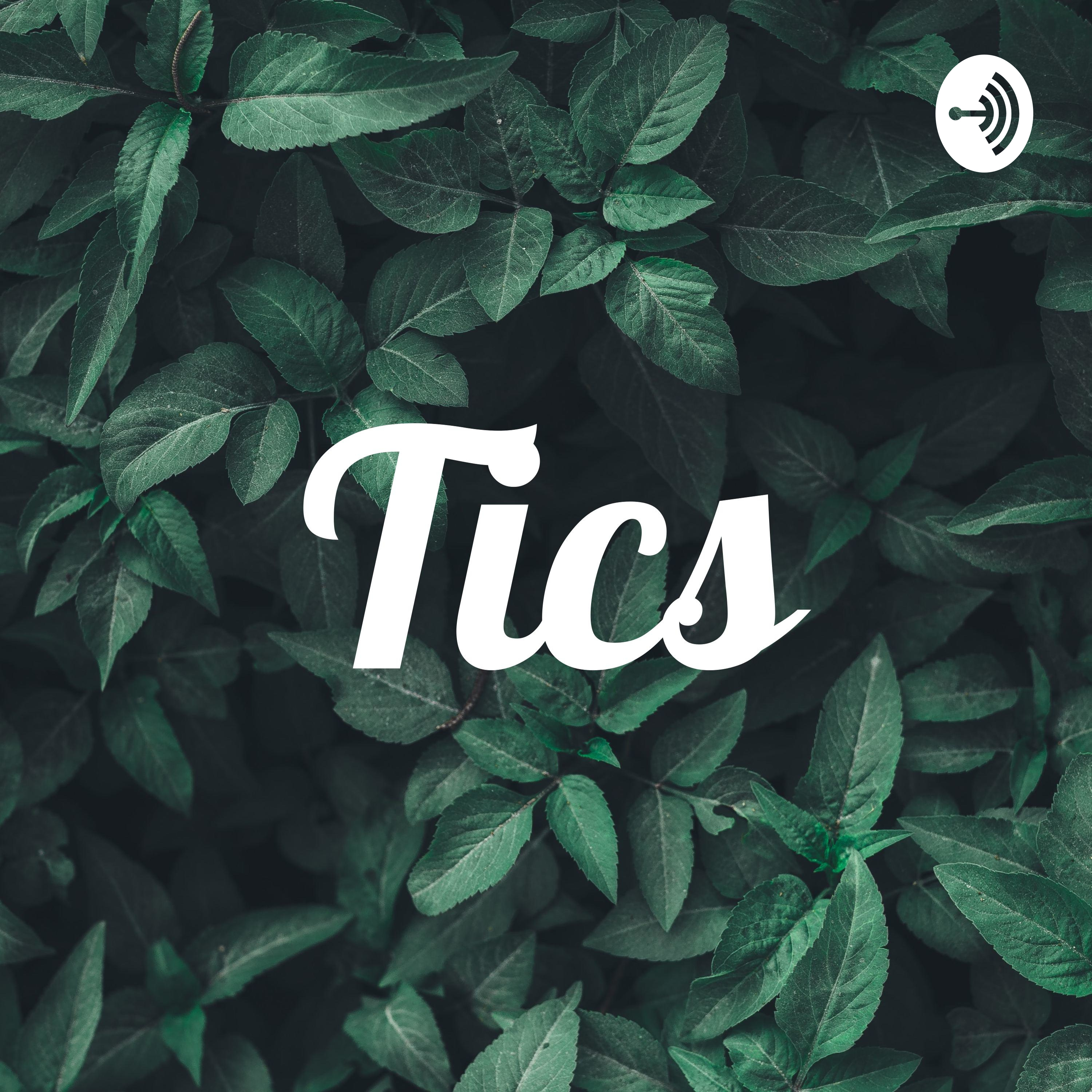 Tics